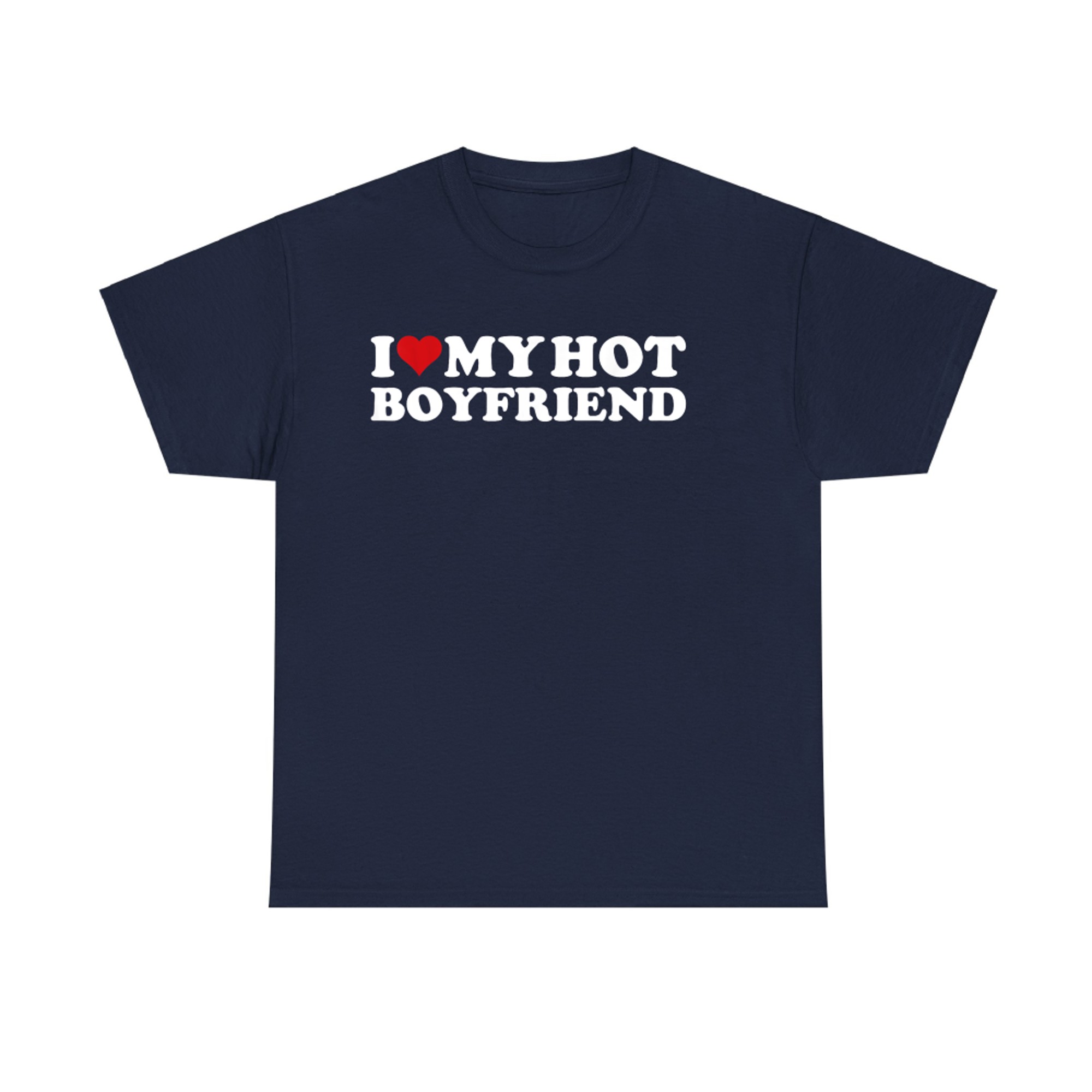 I Love My Hot Boyfriend Red Heart Hot Boyfriend Retro Vintage Style T-Shirt