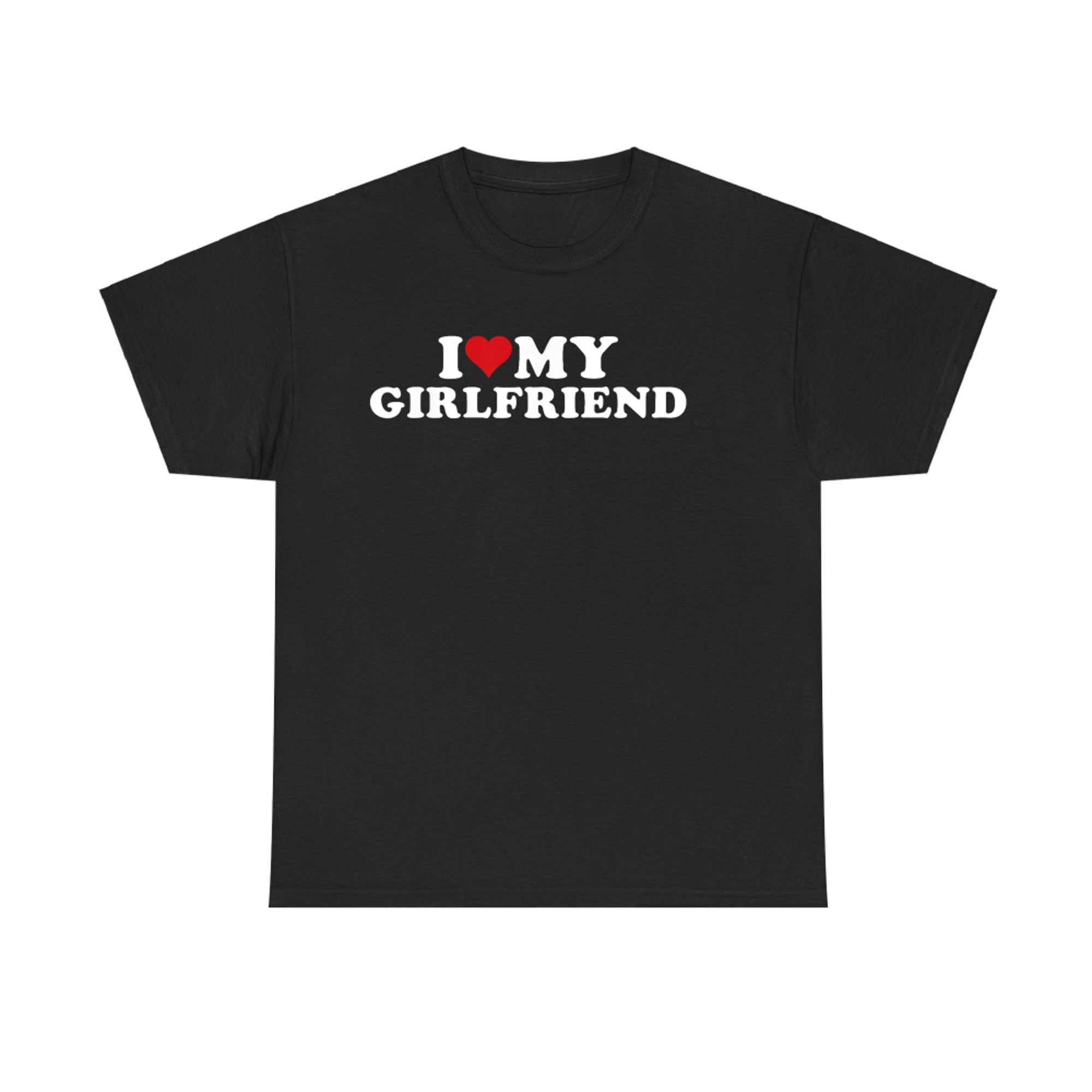 I Love My Hot Girlfriend Red Heart Hot Girlfriend Retro Vintage Style T-Shirt