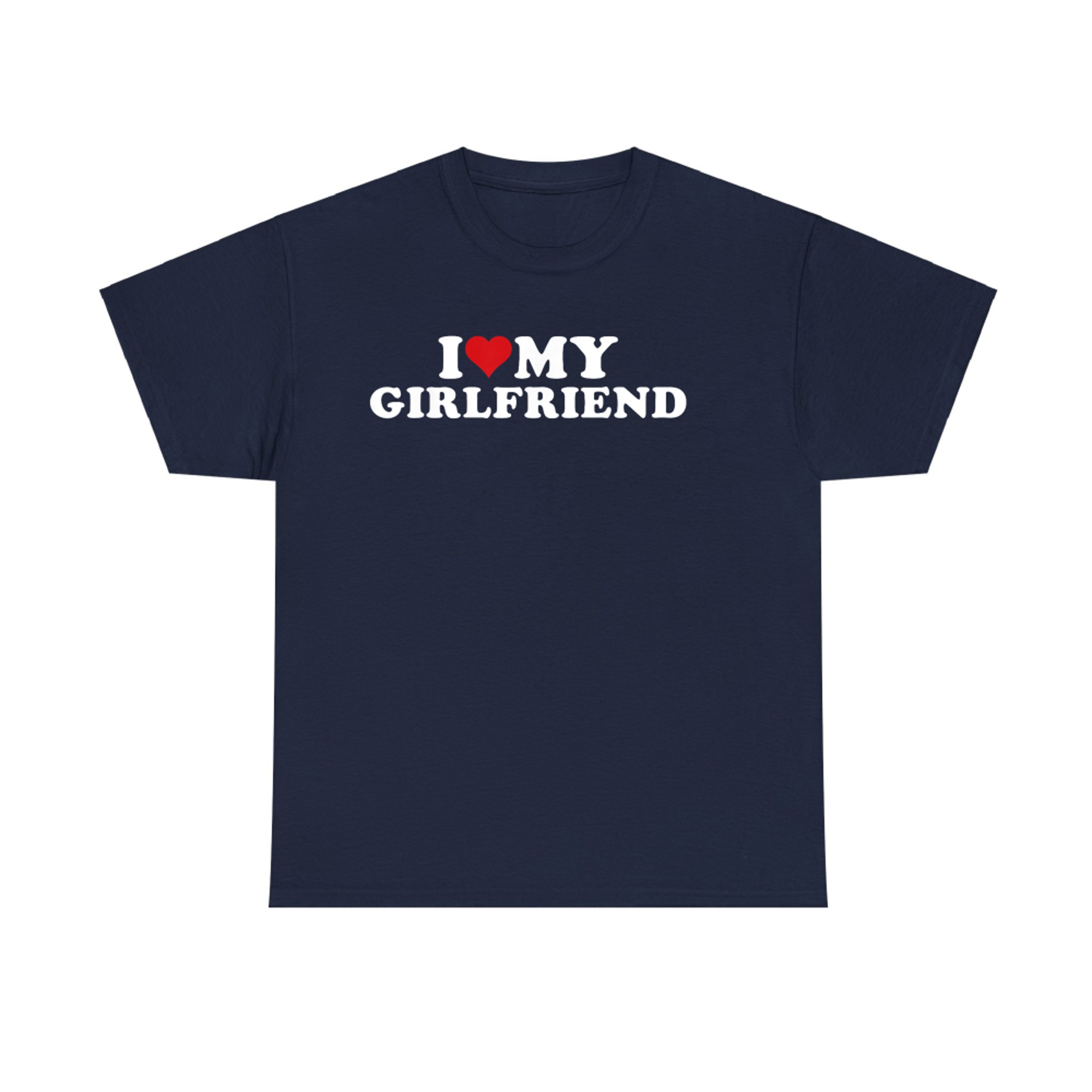 I Love My Hot Girlfriend Red Heart Hot Girlfriend Retro Vintage Style T-Shirt