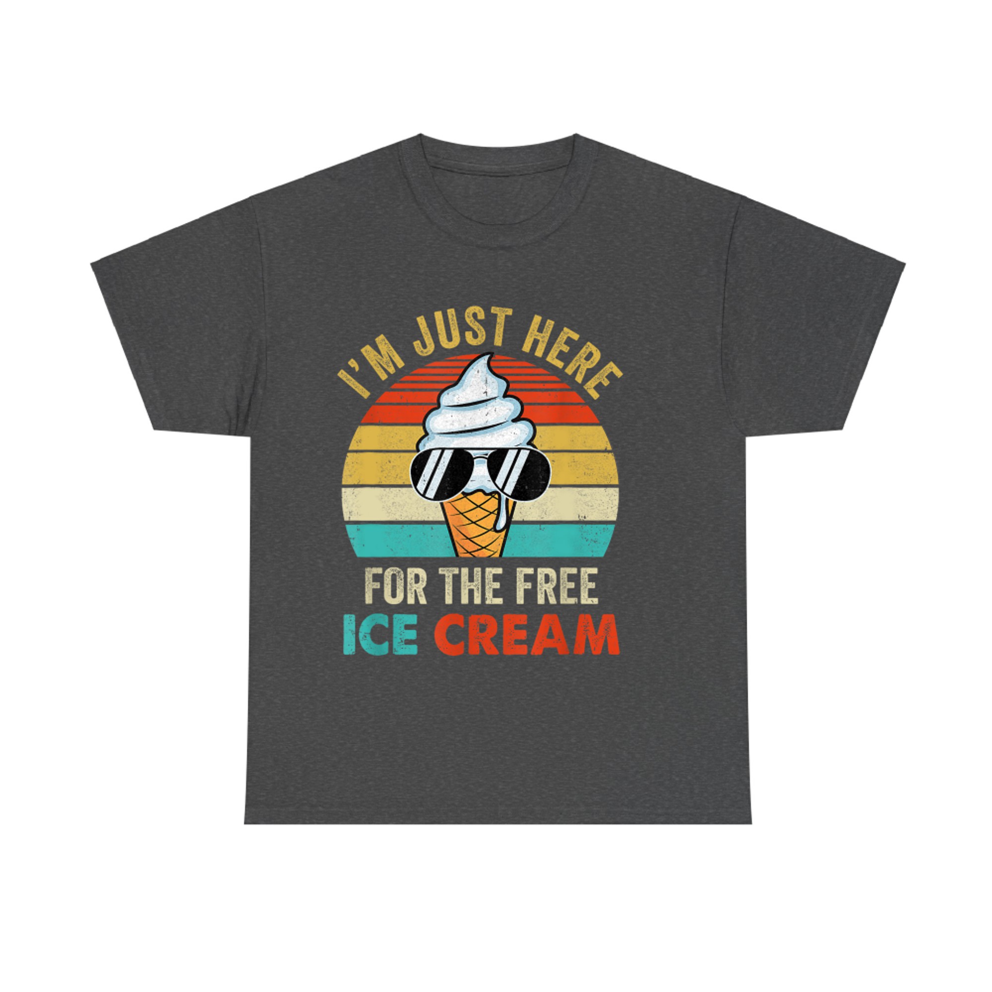 I'm Just Here For The Free Ice Cream Funny Cruise Retro T-Shirt