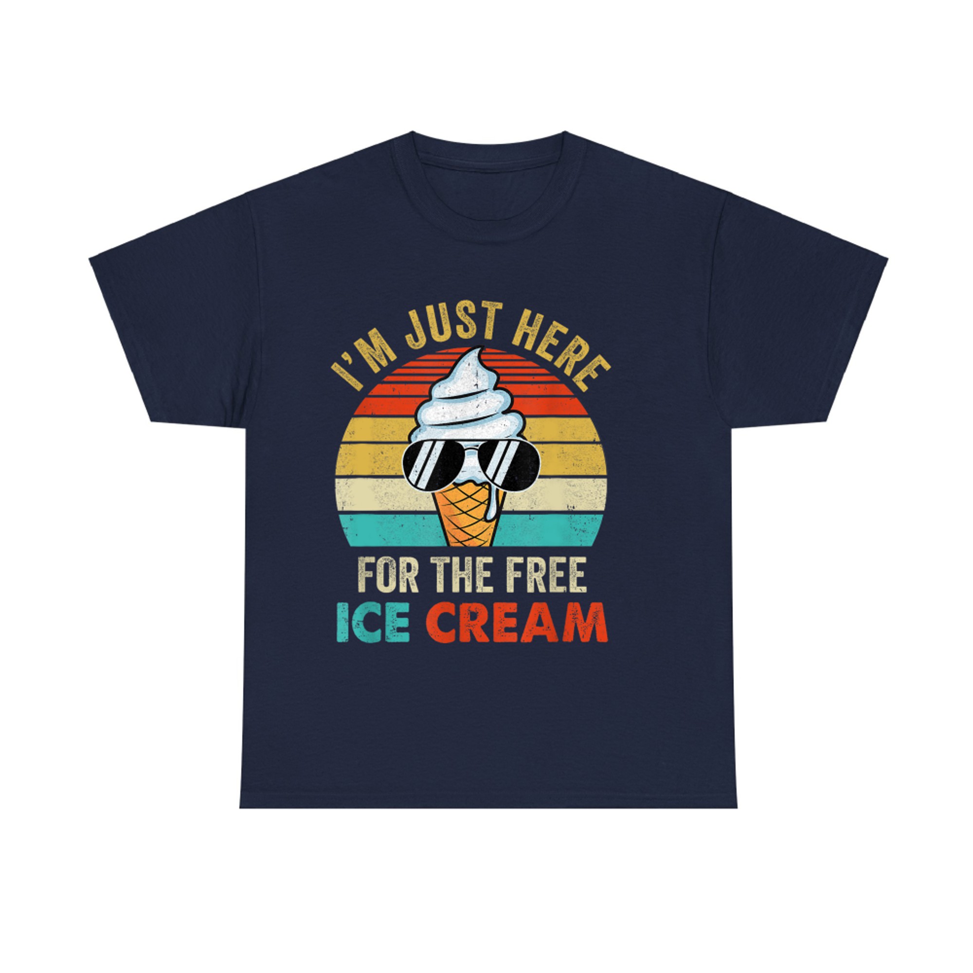 I'm Just Here For The Free Ice Cream Funny Cruise Retro T-Shirt