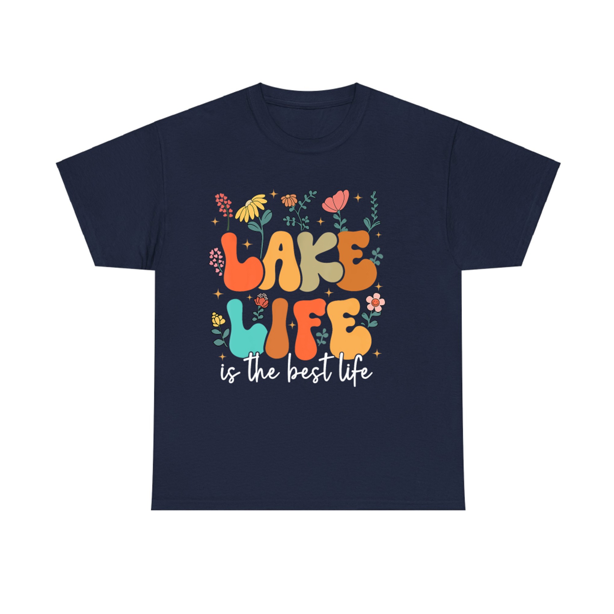 Lake Life Is The Best Life Lake Vibes Summer Vacation T-Shirt