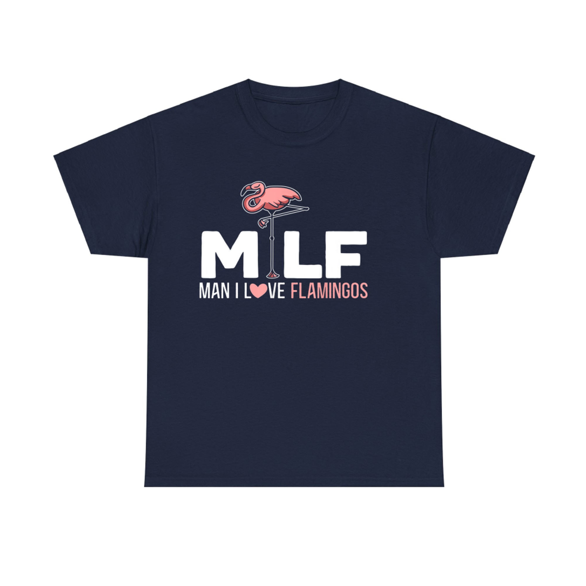 Man I Love Flamingos Bird Lover Summer Flamingo T-Shirt