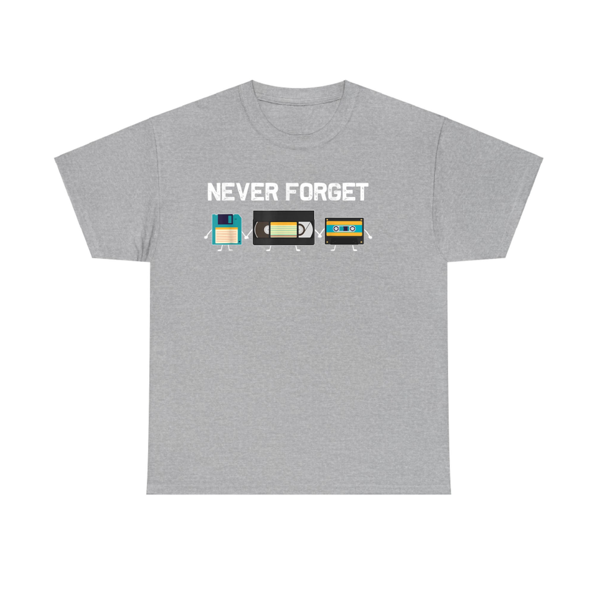 Never Forget VHS Tape Cassette Floppy Disk Retro 80s 90s Gift T-Shirt