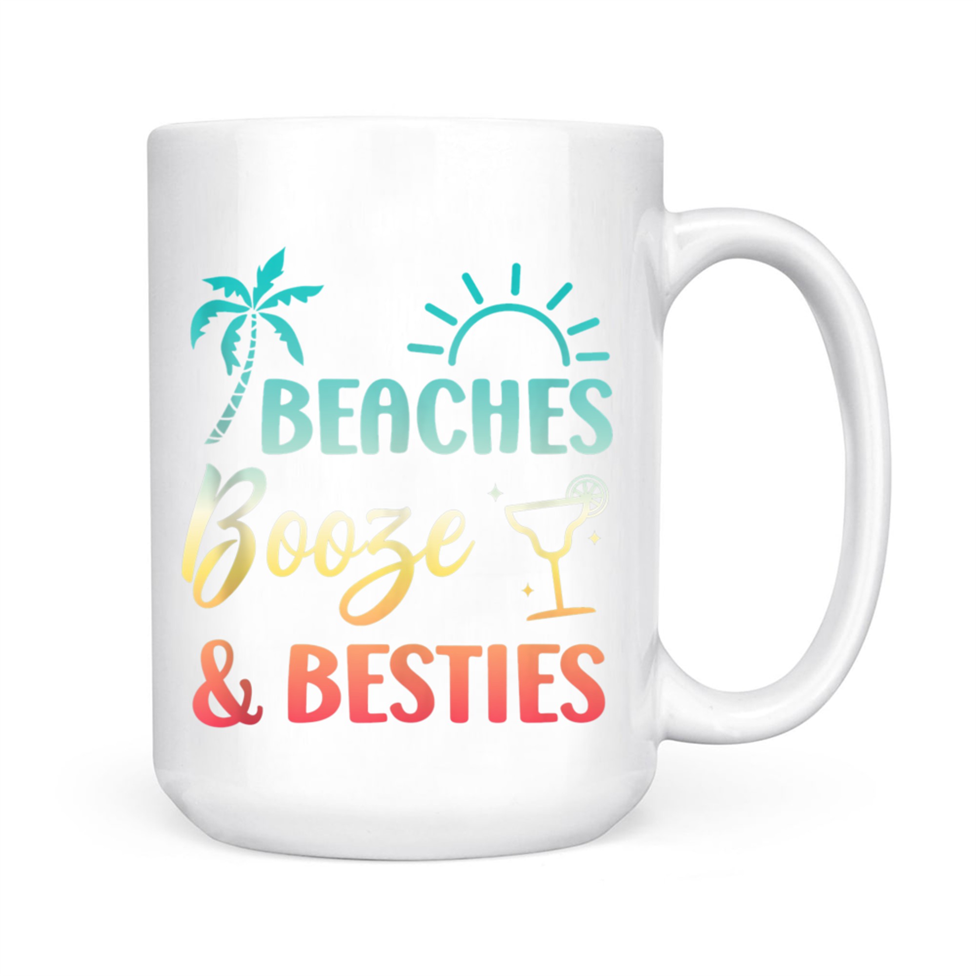Beaches Booze & Besties Girls Vacation Summer Matching Mug