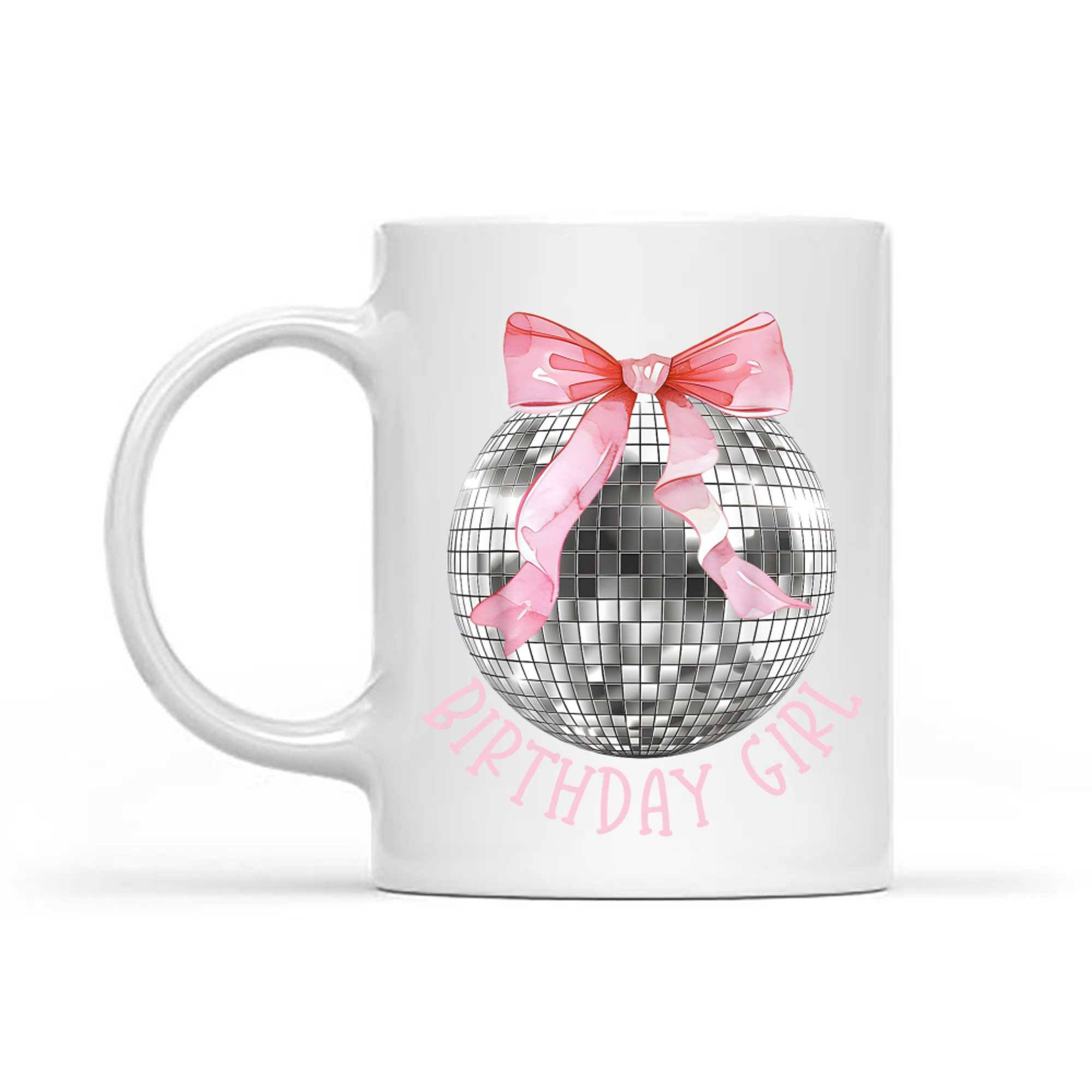 Birthday Girl Bow Disco Ball Funny Birthday Party Mug