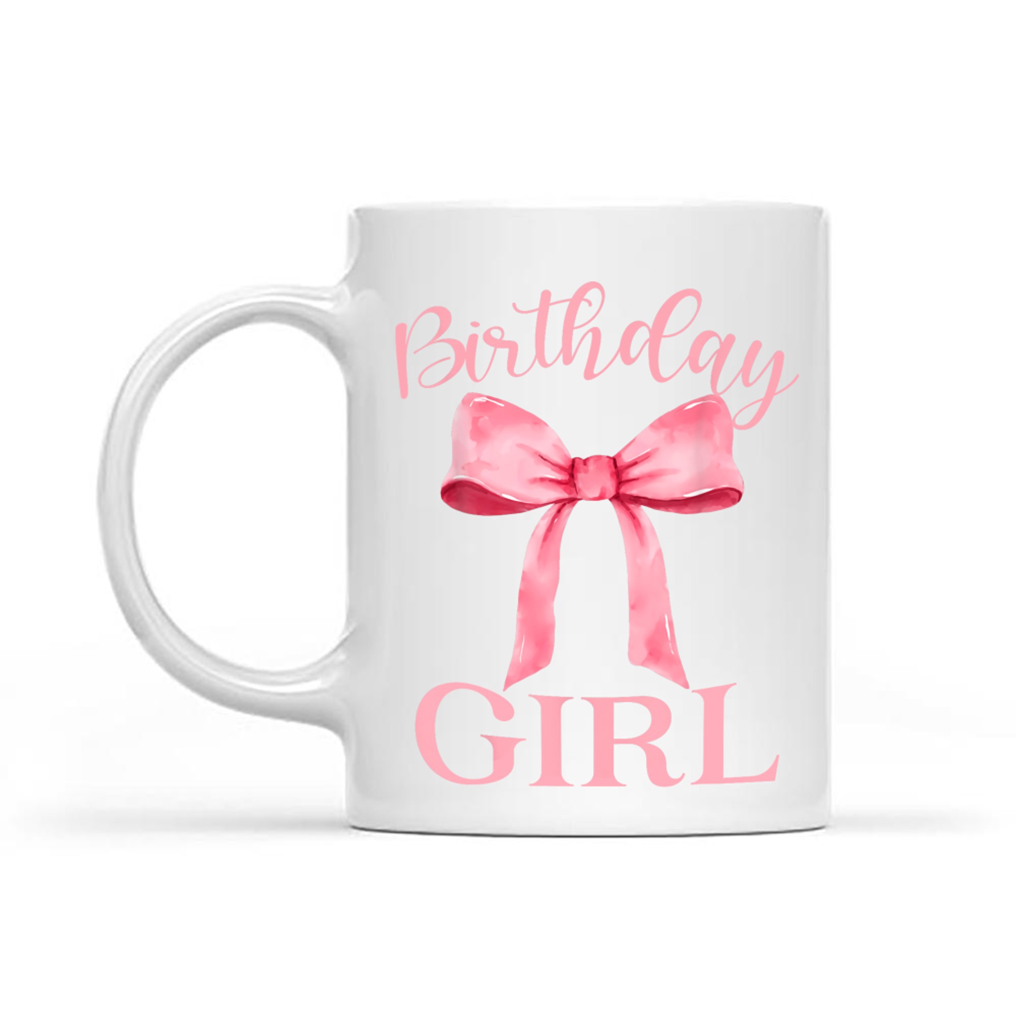 Birthday Girl Pink Aesthetic Bow Girly Y2K Mug