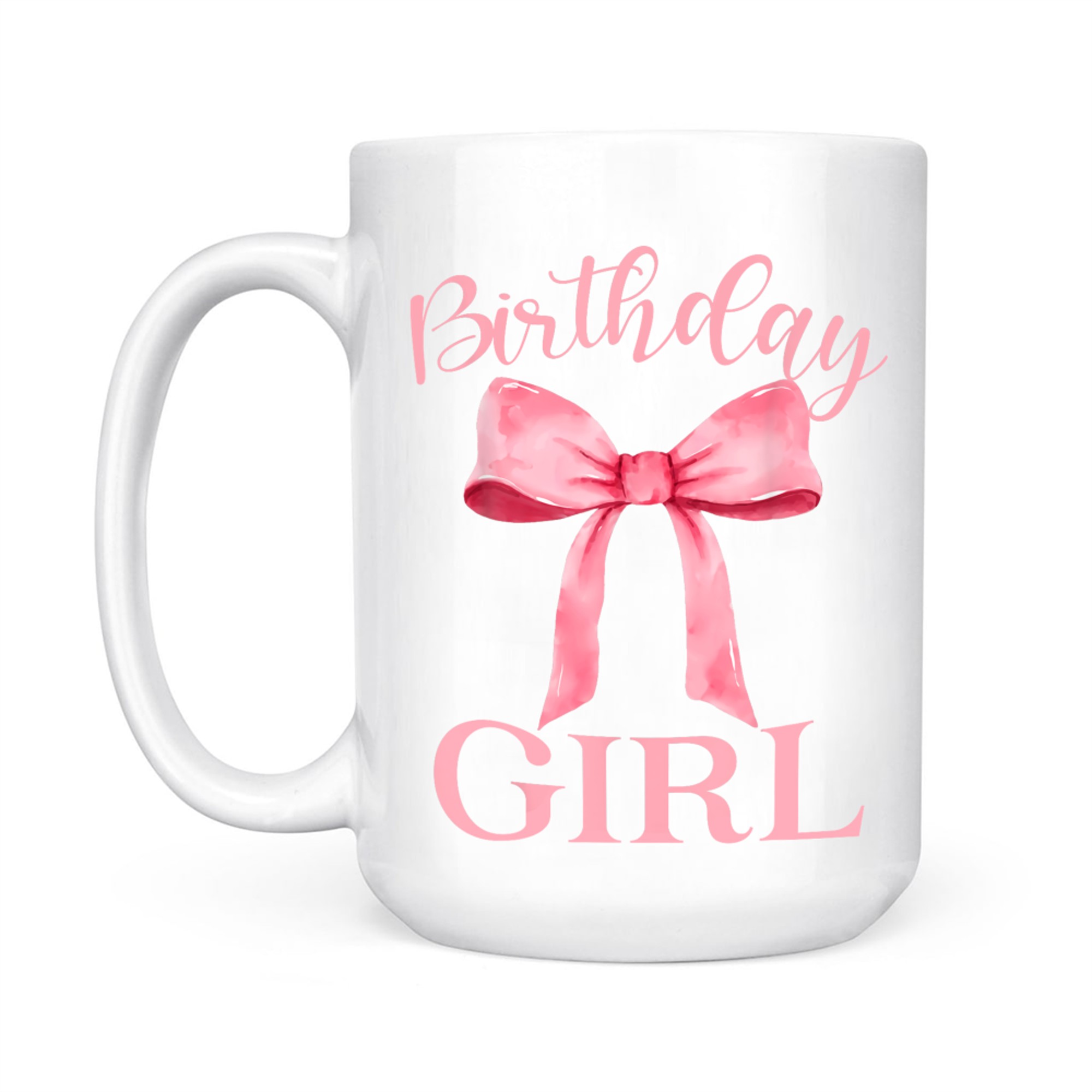 Birthday Girl Pink Aesthetic Bow Girly Y2K Mug