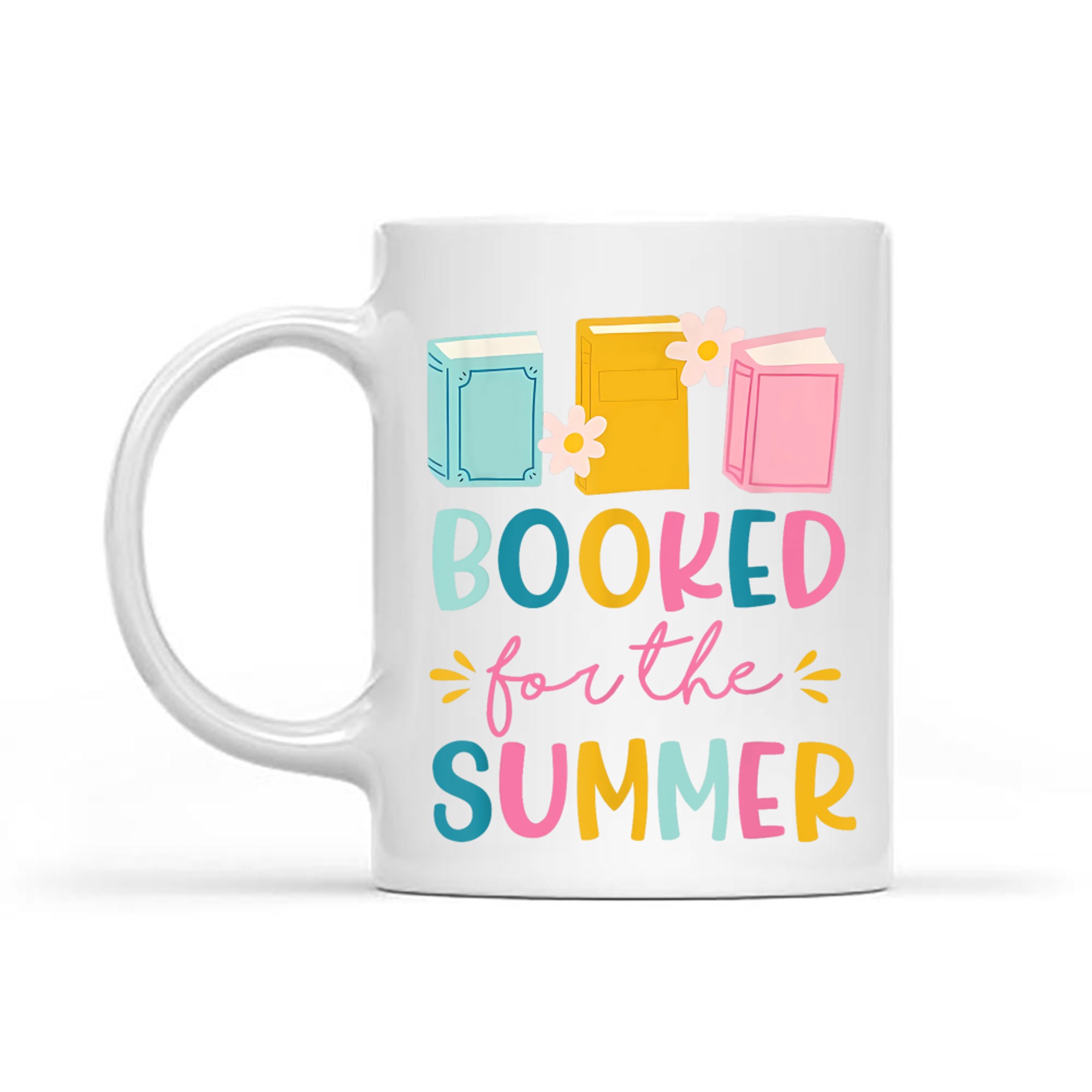 Booked For The Summer Reading Librarian Last Day Of School Mug