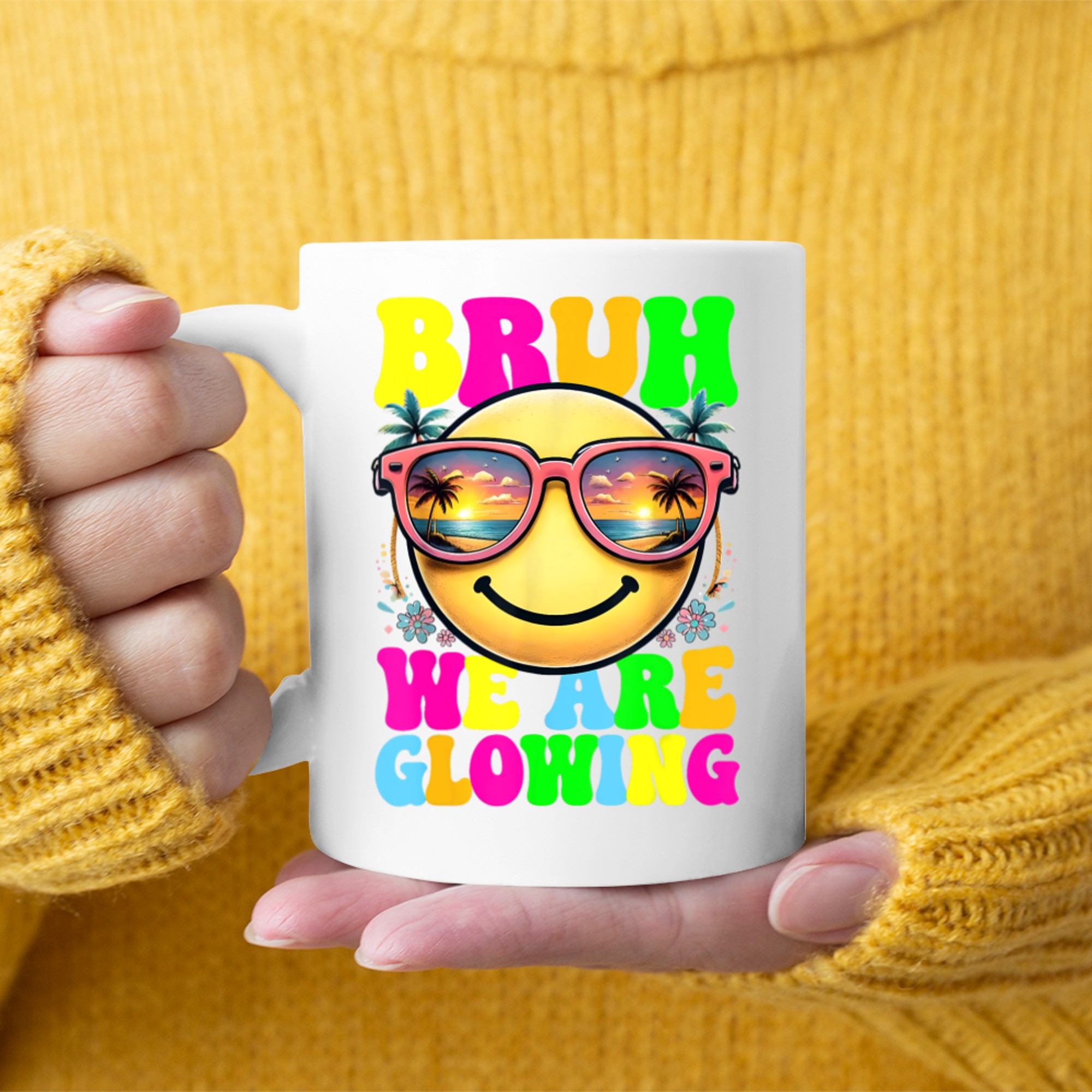 Bruh We Are Glowing In My Glowing Era Hello Summer Vacation Mug