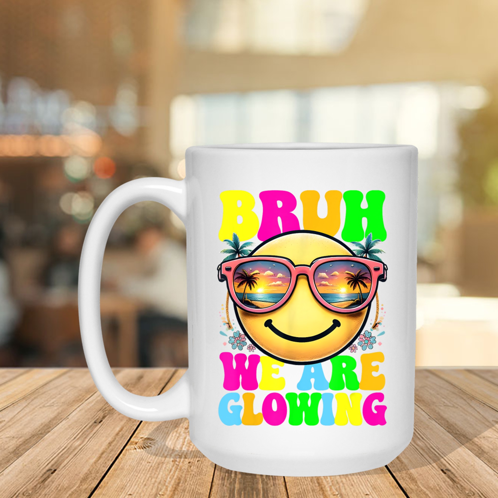 Bruh We Are Glowing In My Glowing Era Hello Summer Vacation Mug