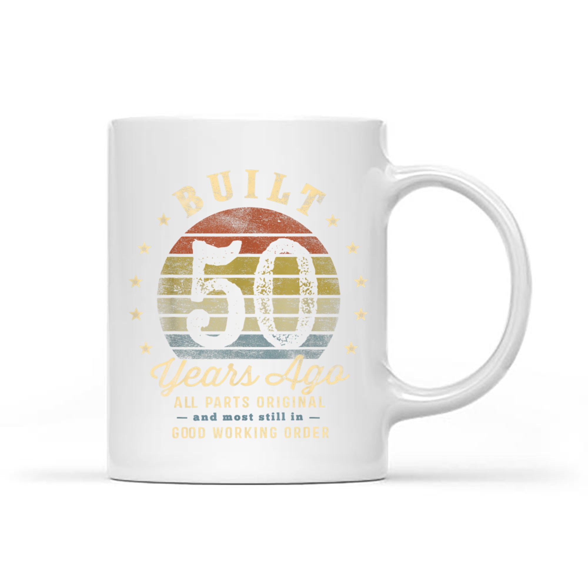 Built Years Ago All Parts Original Funny 50th Birthday Mug