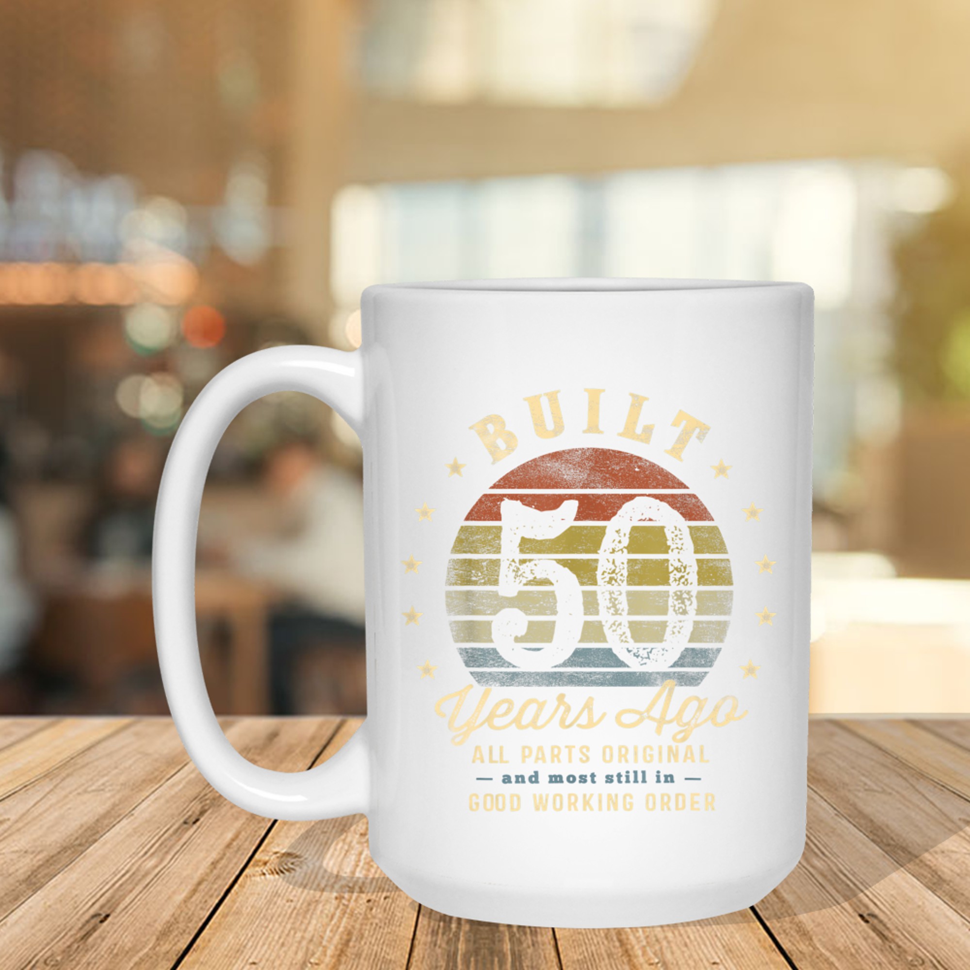 Built Years Ago All Parts Original Funny 50th Birthday Mug