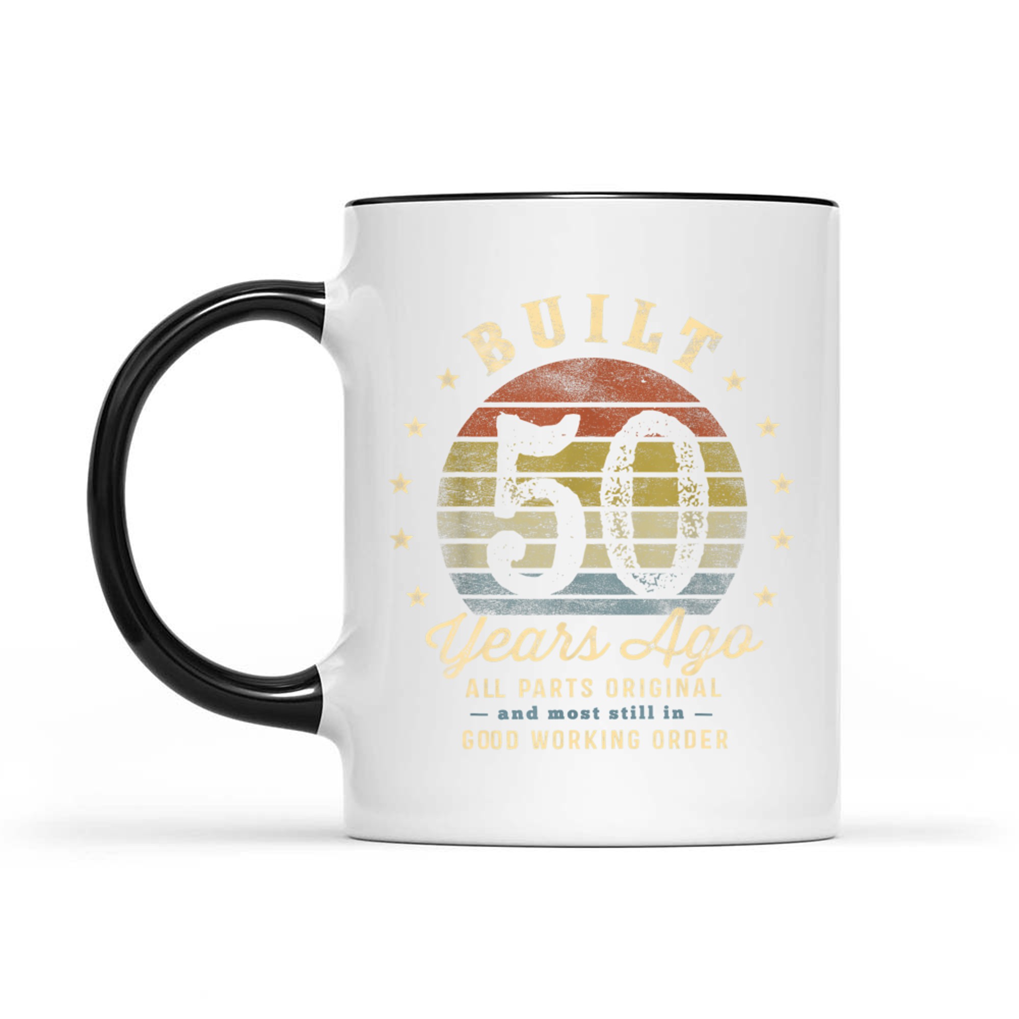 Built Years Ago All Parts Original Funny 50th Birthday Mug