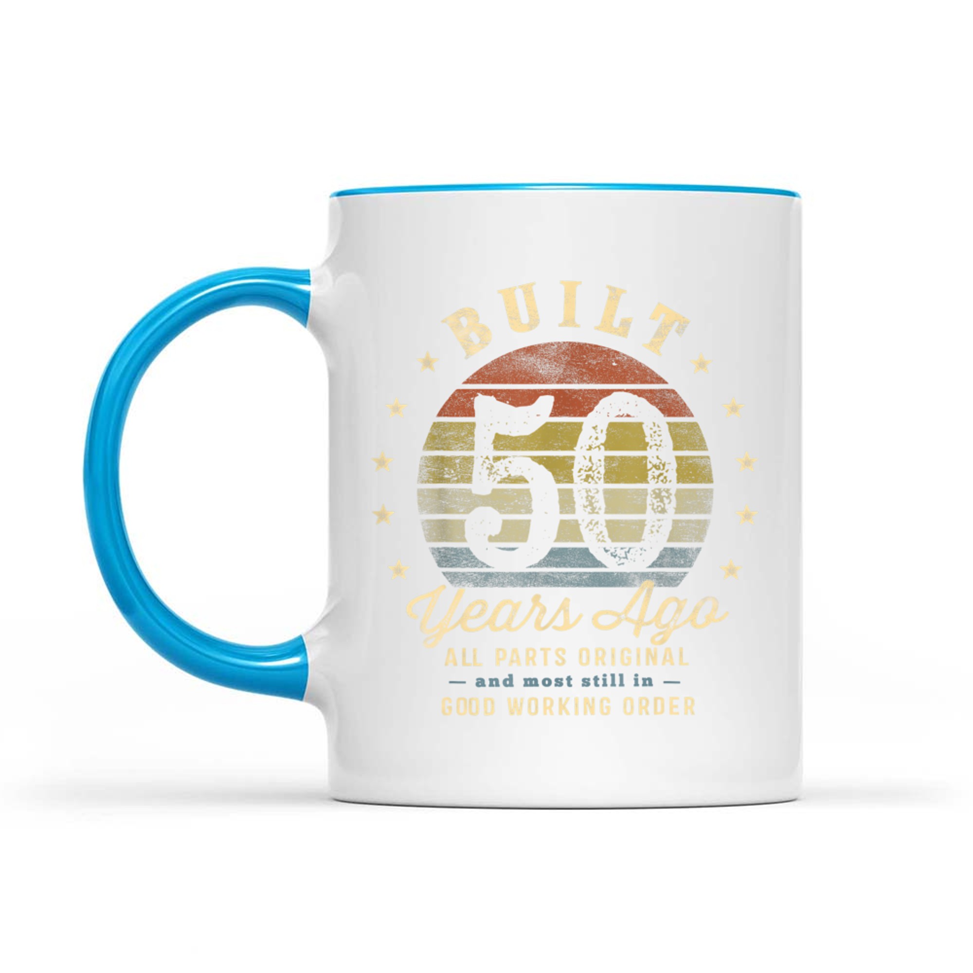 Built Years Ago All Parts Original Funny 50th Birthday Mug