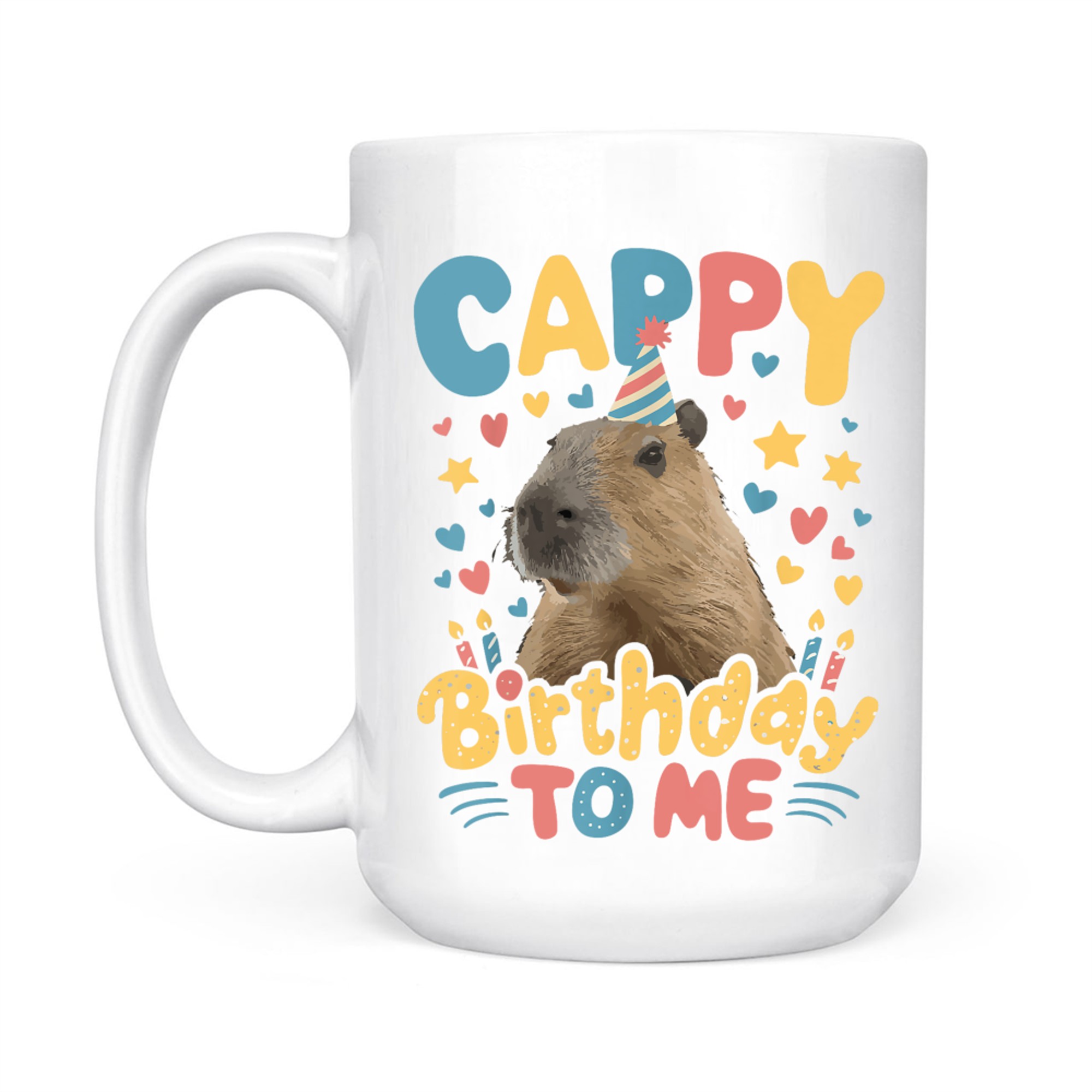 Cappy Birthday To Me Capy Birthday Funny Cute Mug