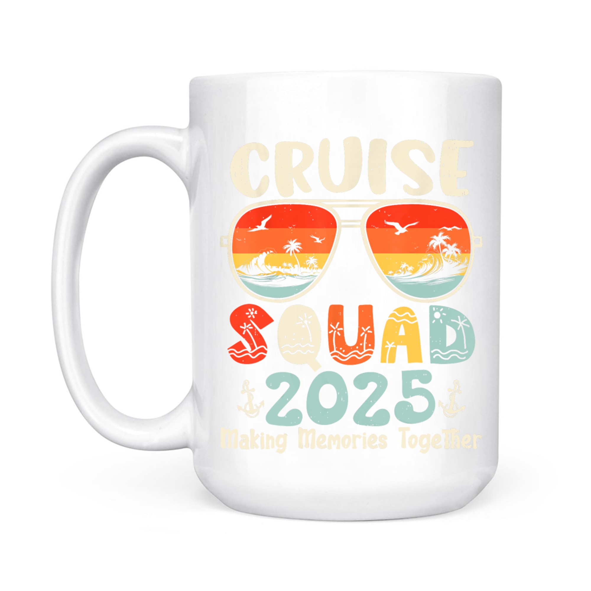 Cruise Squad Summer Vacation Matching Family Cruise Mug