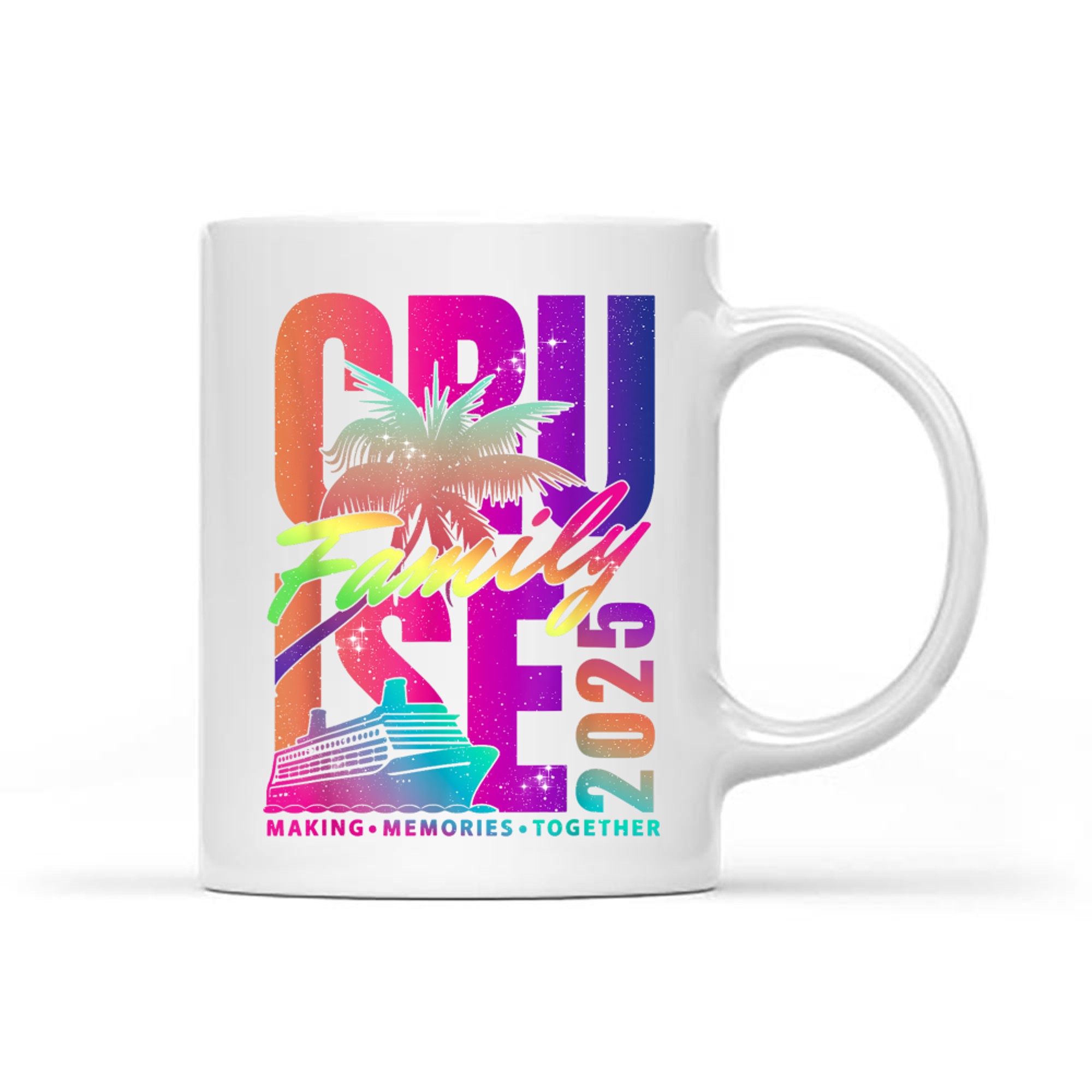 Family Cruise Making Memories Together Summer Trip Mug