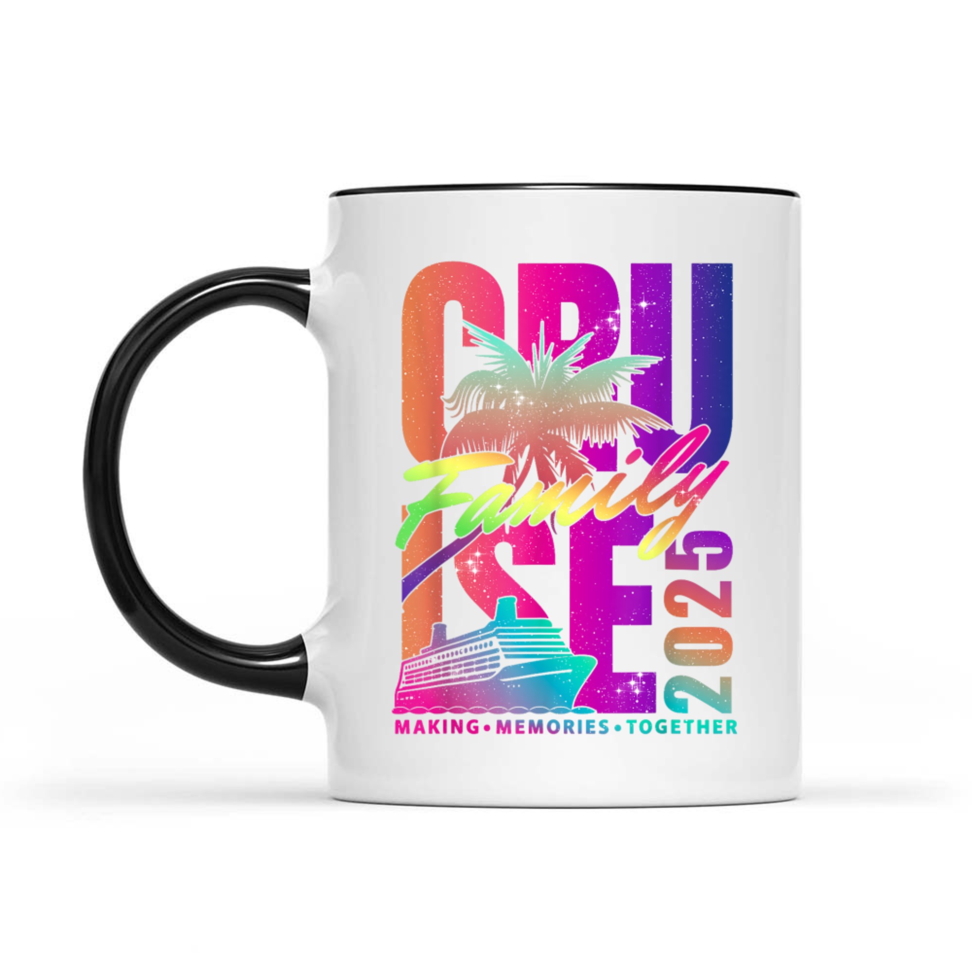 Family Cruise Making Memories Together Summer Trip Mug