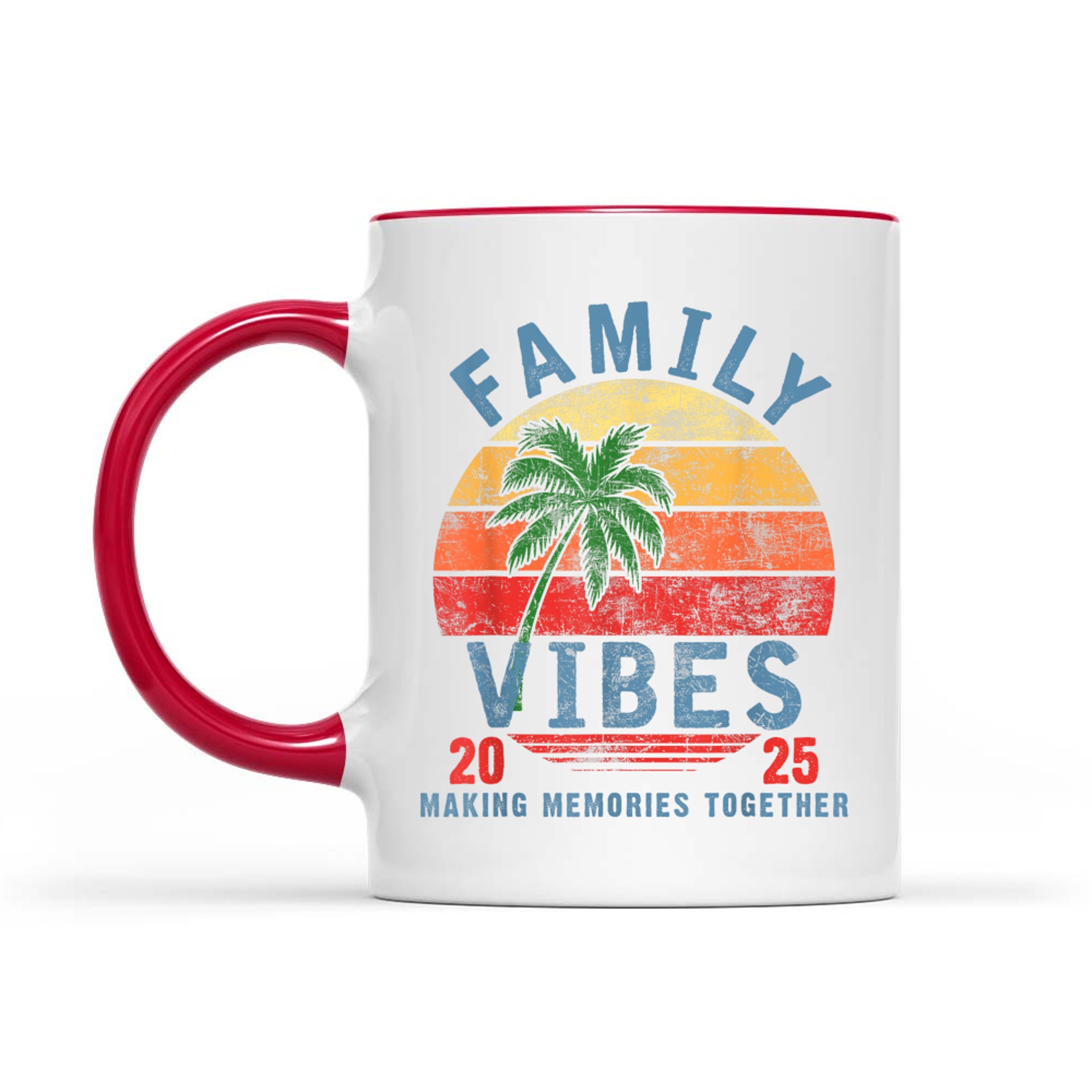 Family Vibes Family Reunion Vacation Making Memories Mug
