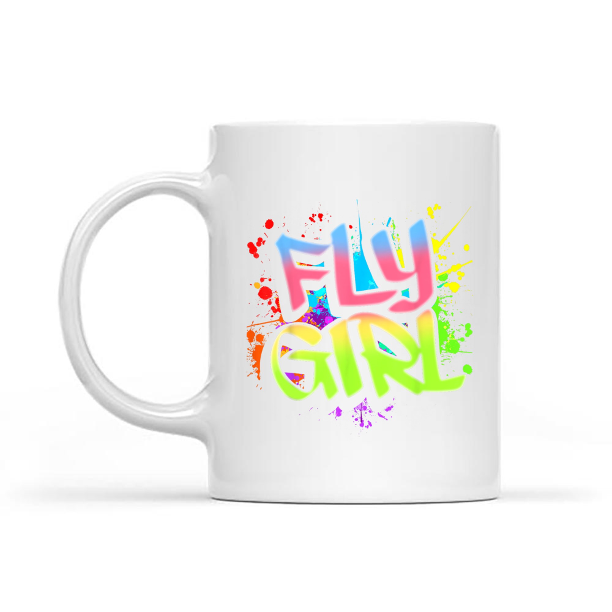 Fly Girl 80s 90s Old School Hip Hop Girls Mug