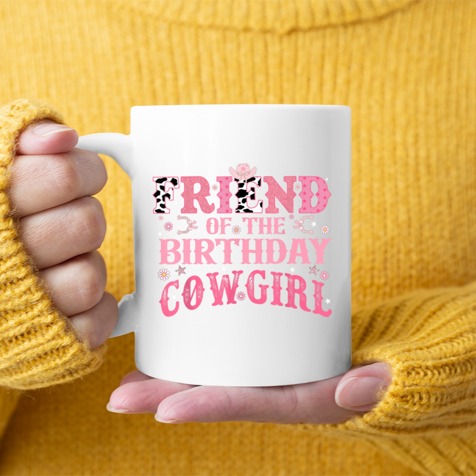Friend Of The Birthday Cow Girl Rodeo Cowgirl Birthday Mug