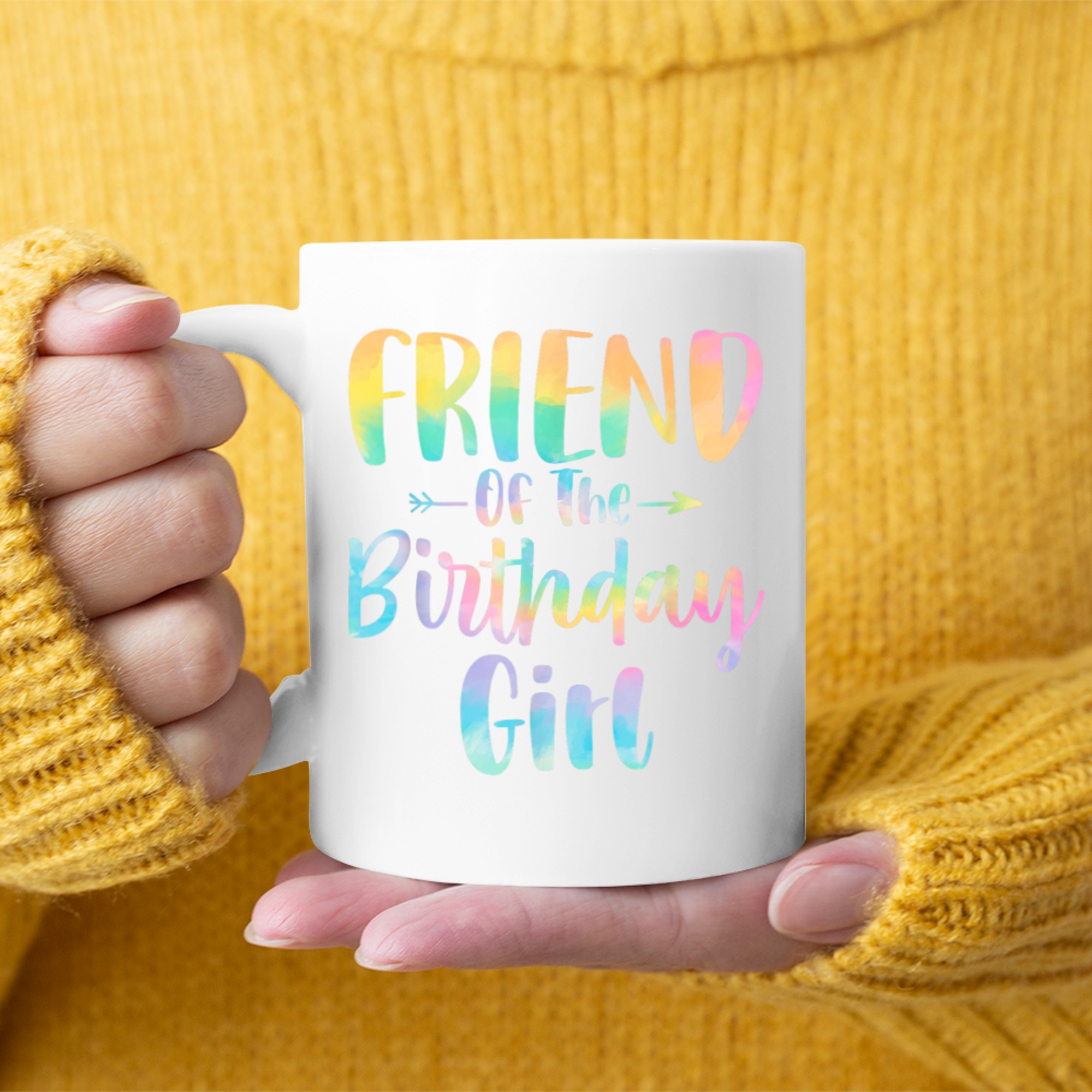 Friend Of The Birthday Girl Tie Dye Daughter Birthday Party Mug