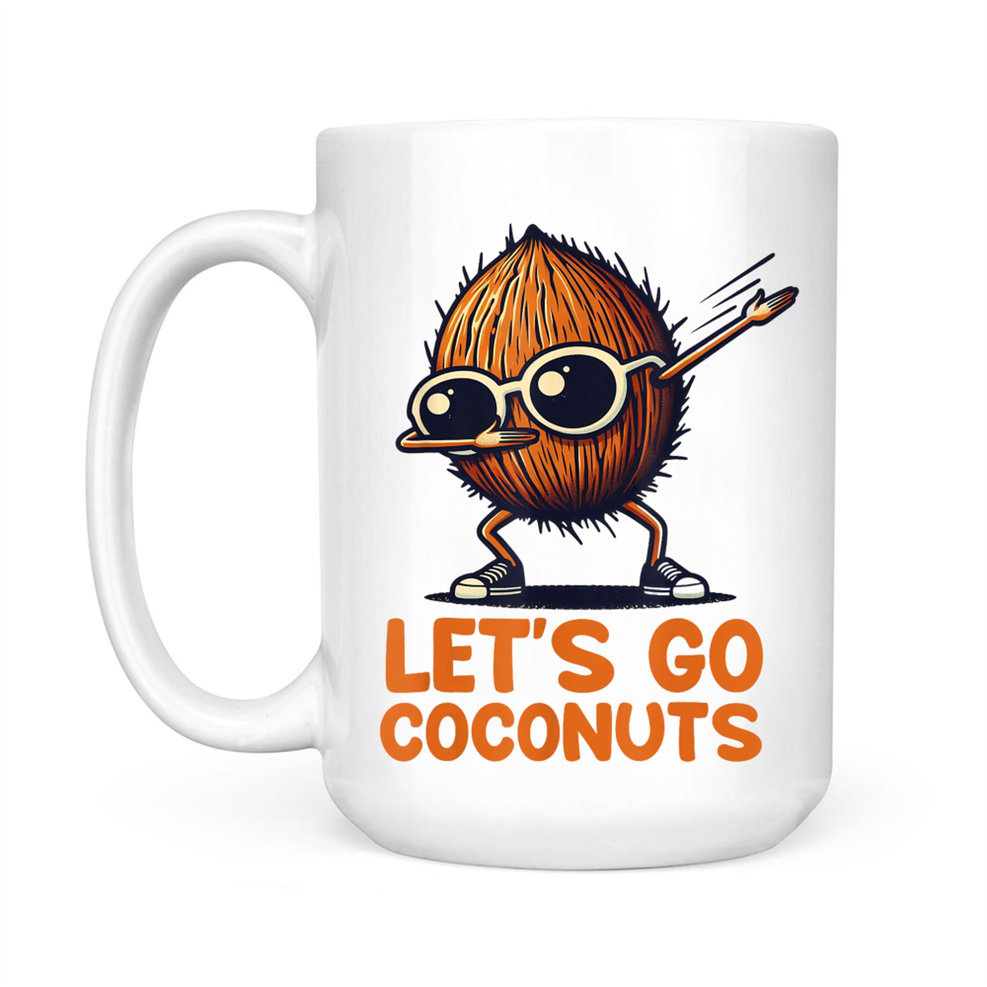 Funny Coconut Fruit Summer Let's Go Coconuts Mug