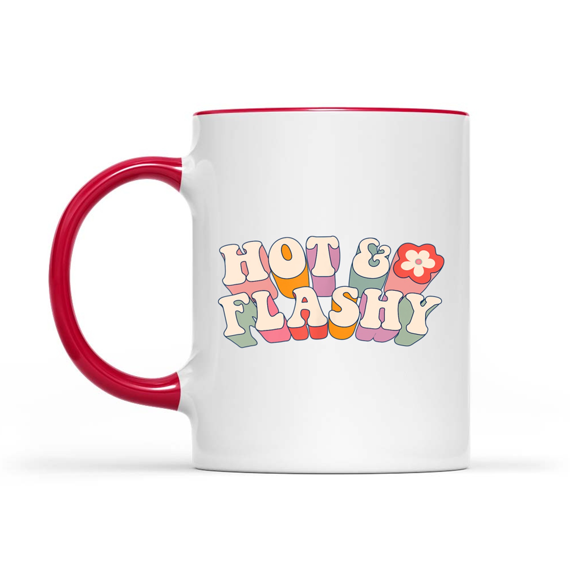 Hot And Flashy Funny Menopause Hot Flashes Mug