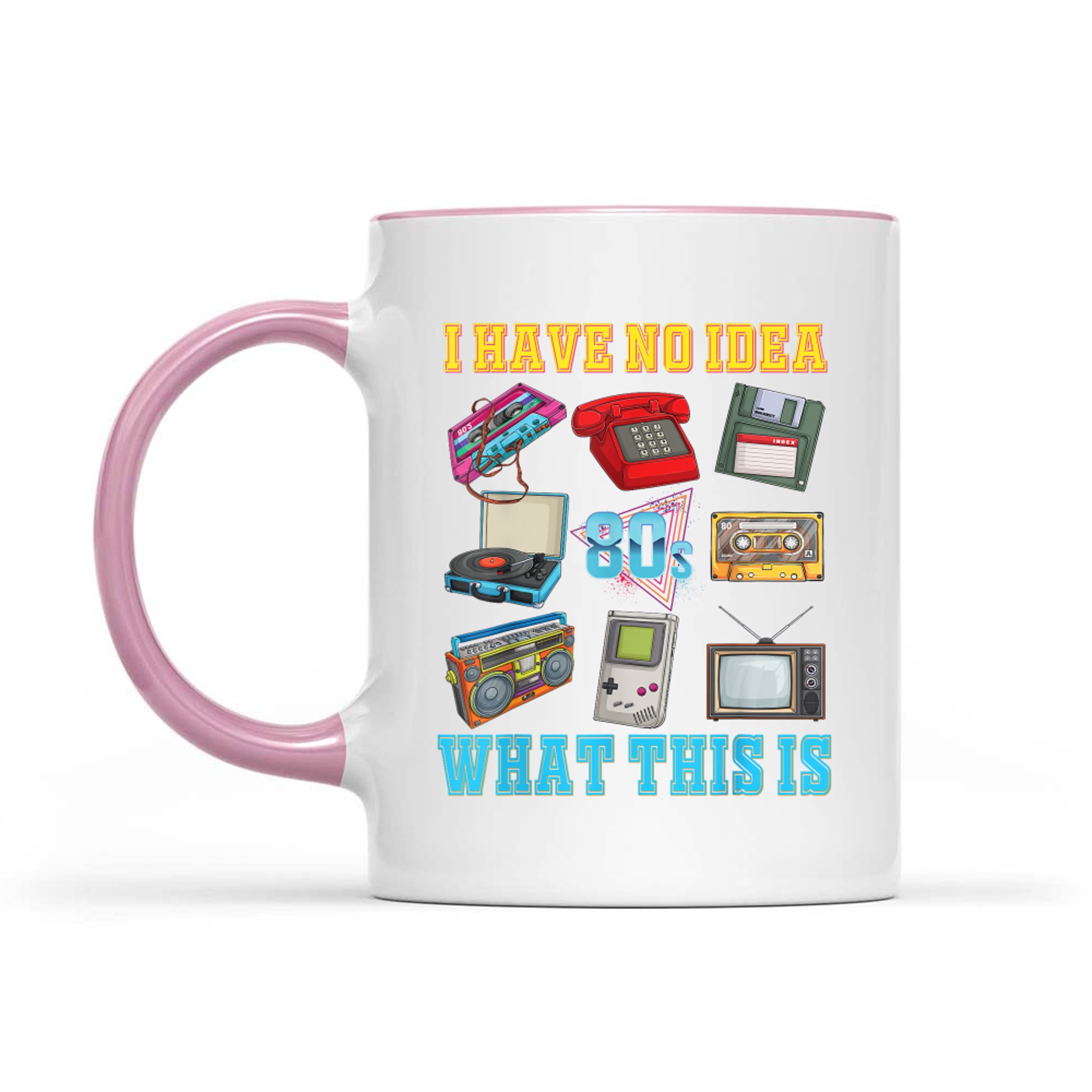 I Have No Idea What This Is Kids 70s 80s 90sTheme Outfit Mug