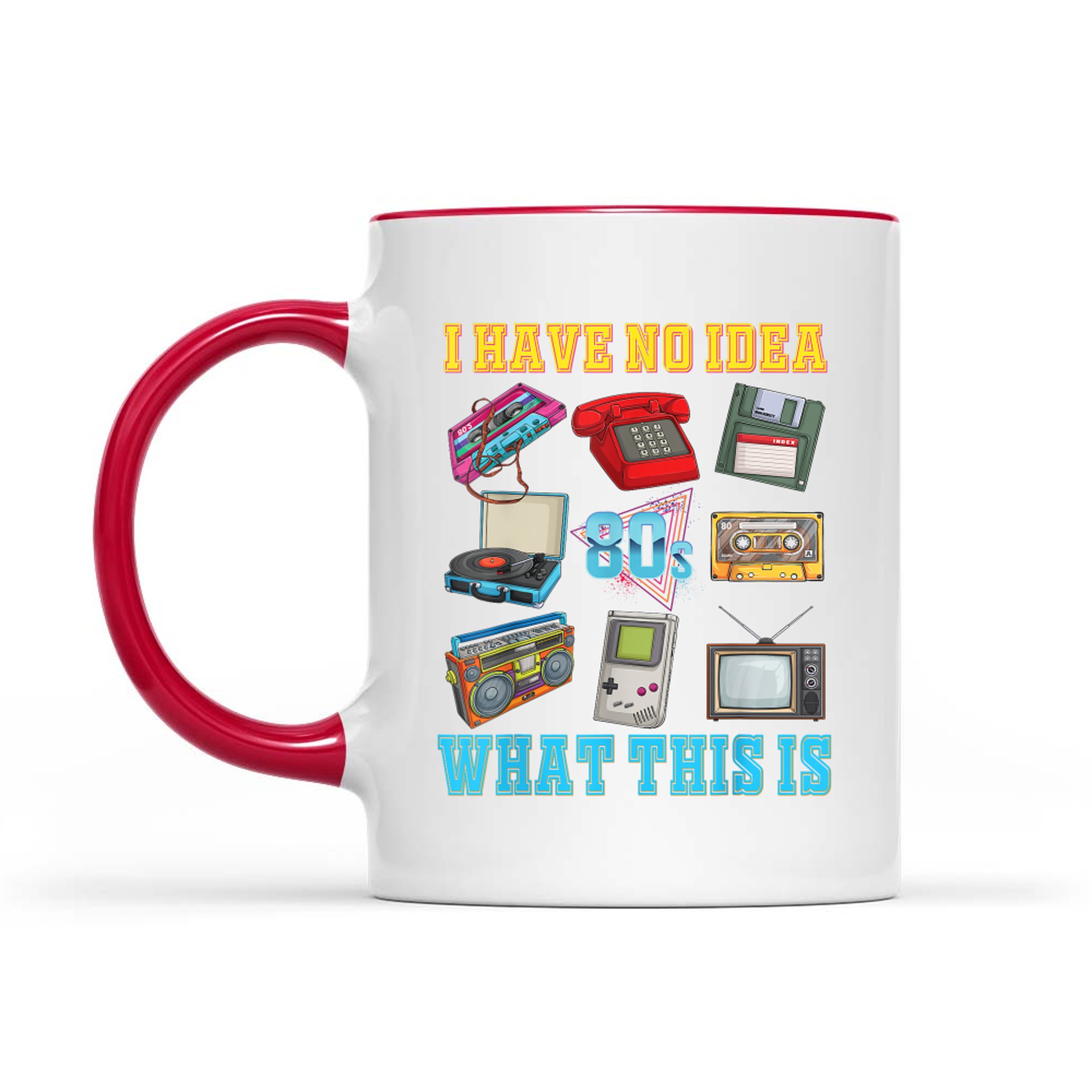 I Have No Idea What This Is Kids 70s 80s 90sTheme Outfit Mug