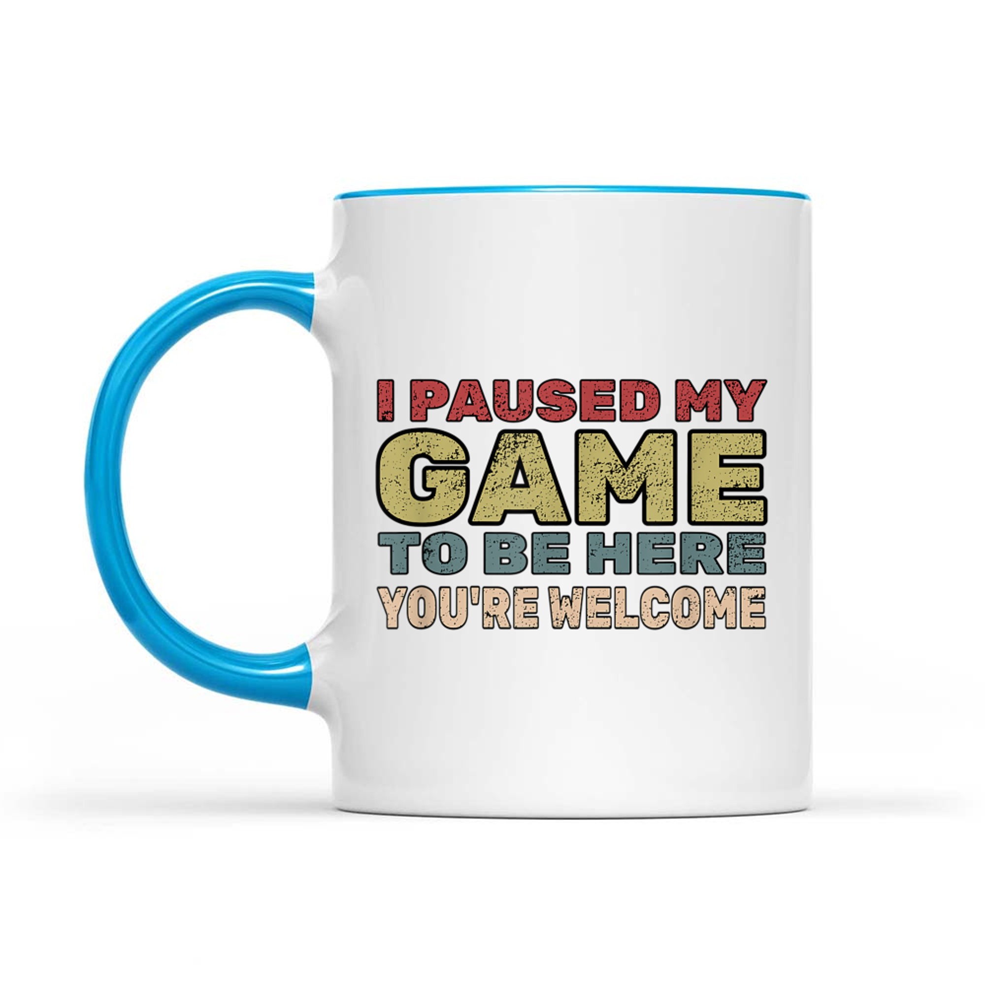 I Paused My Game To Be Here You're Welcome Retro Gamer Mug