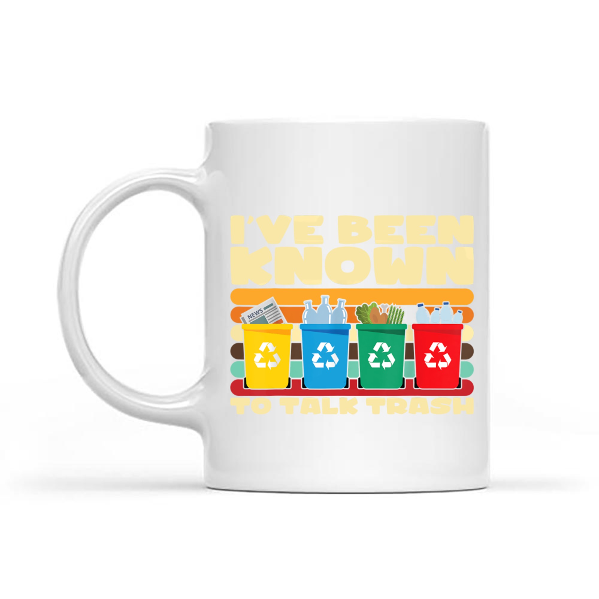 I've Been Known To Talk Trash Funny Recycling Gift Eco-Friendly Joke Mug