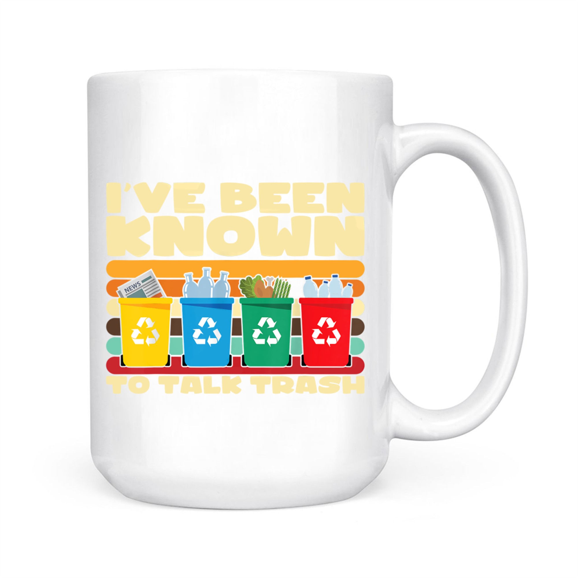 I've Been Known To Talk Trash Funny Recycling Gift Eco-Friendly Joke Mug