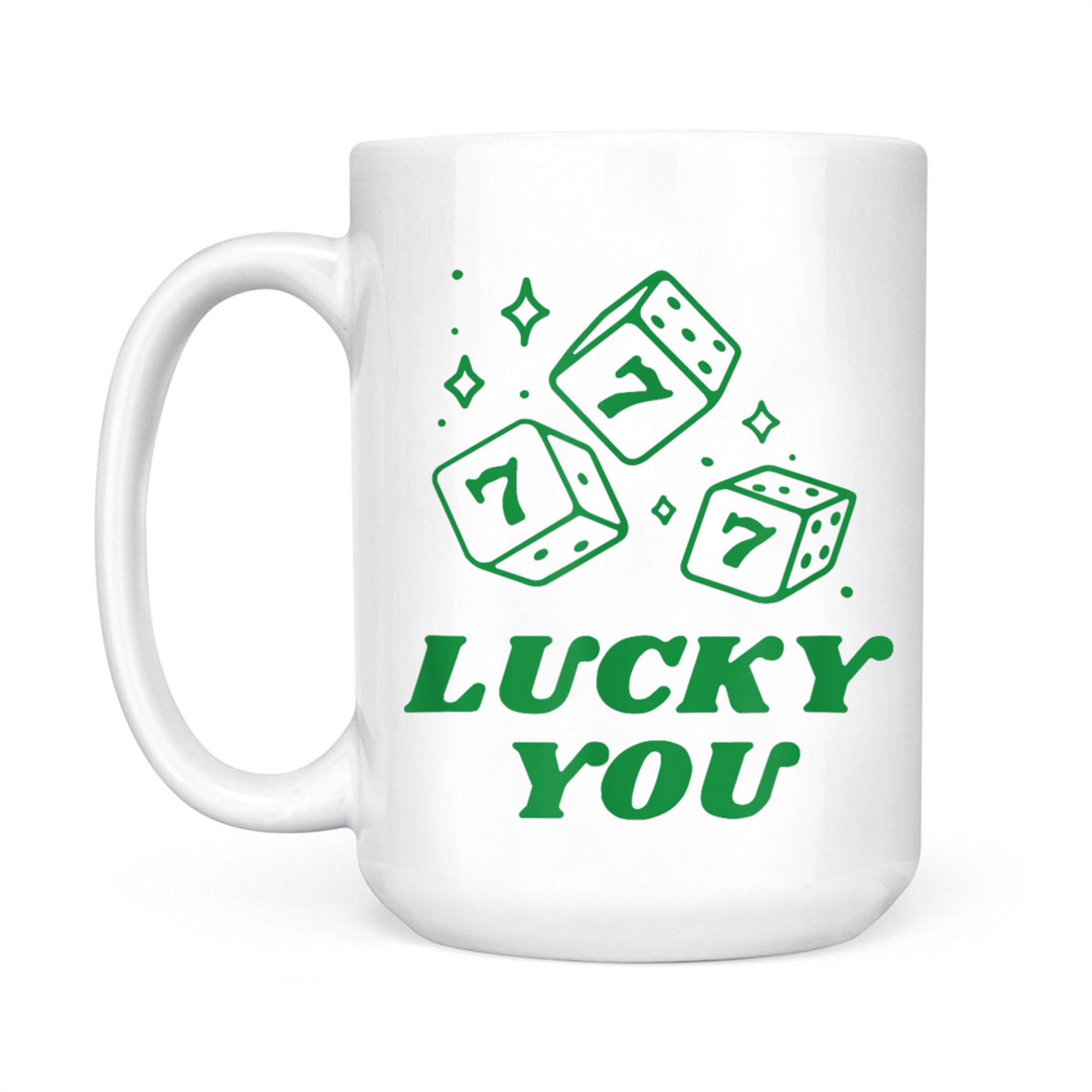 Lucky Dice You Y2K Style Trendy Funny 90's Mug