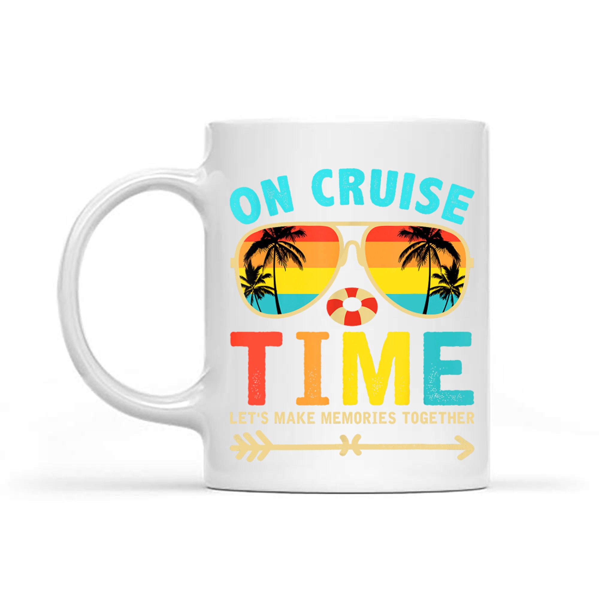 On Cruise Time Retro Sunglasses Vacation Summer Family Trip Matching Cruise Mug