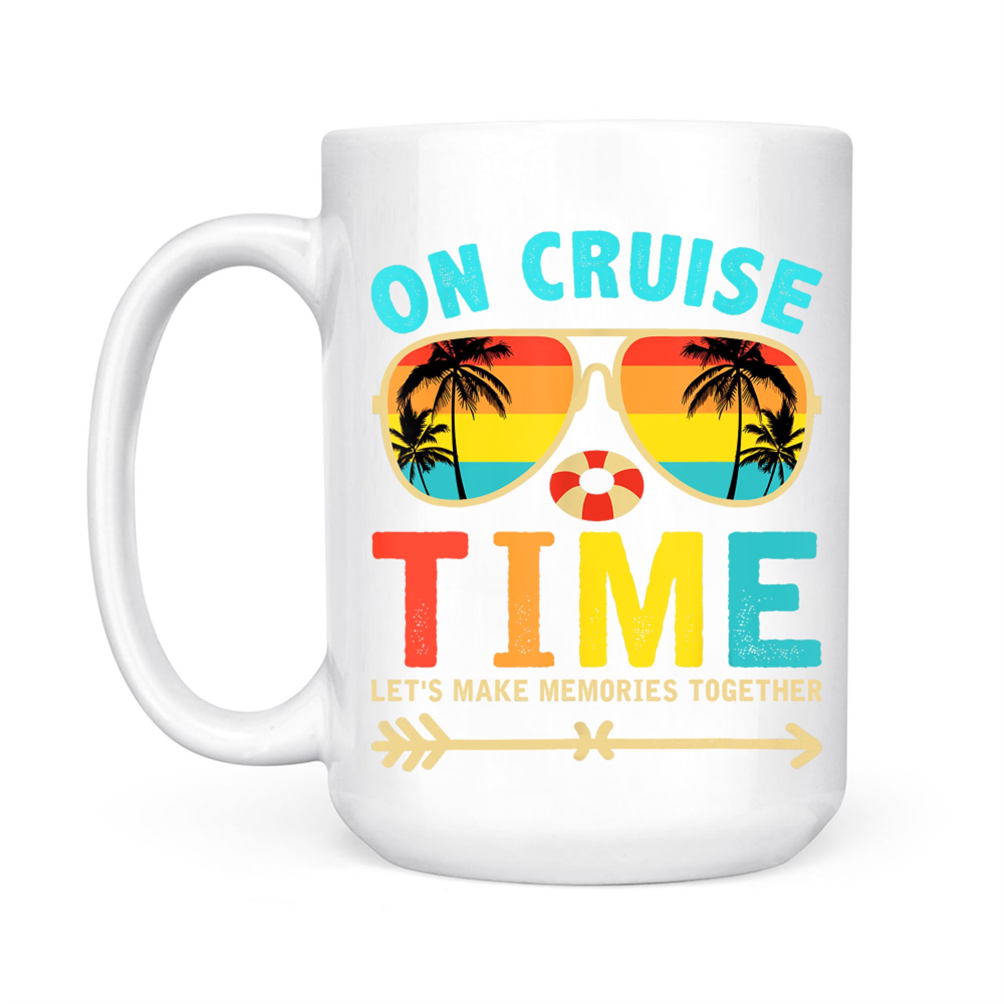 On Cruise Time Retro Sunglasses Vacation Summer Family Trip Matching Cruise Mug