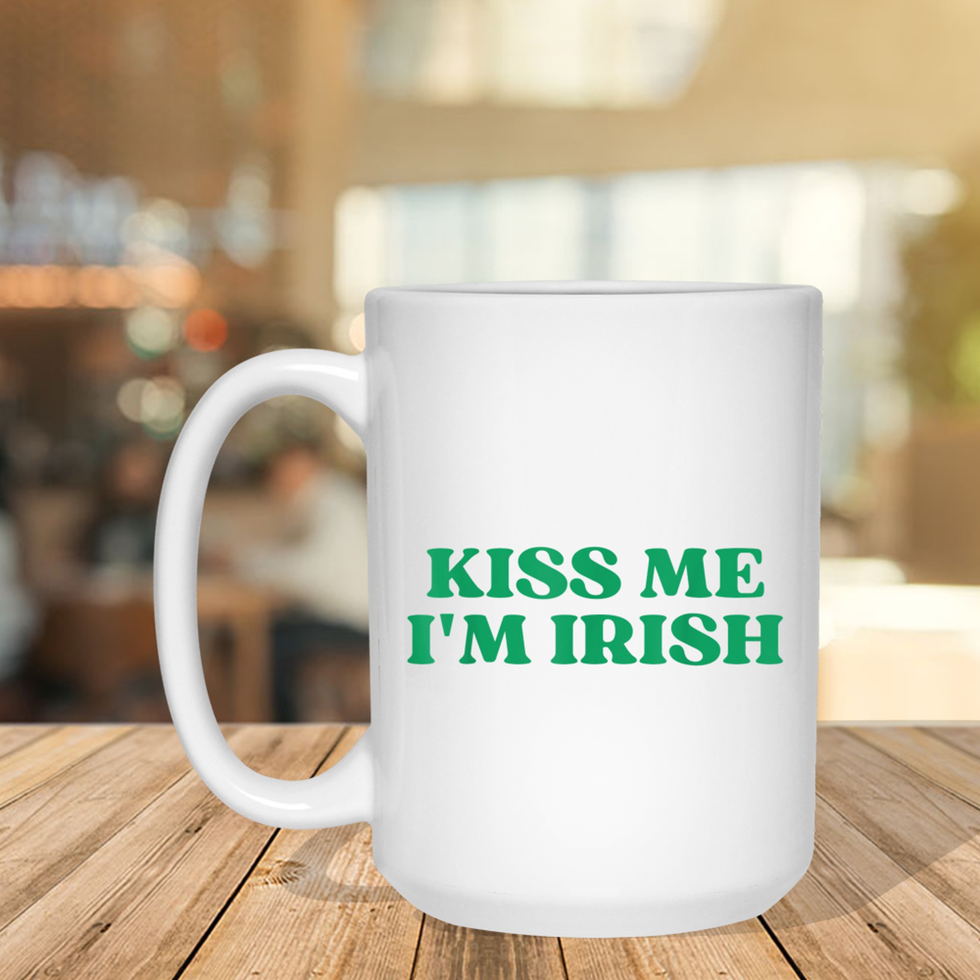 Original Kiss Me I'm Irish Funny Quote Y2k Aesthetic 2000s Mug
