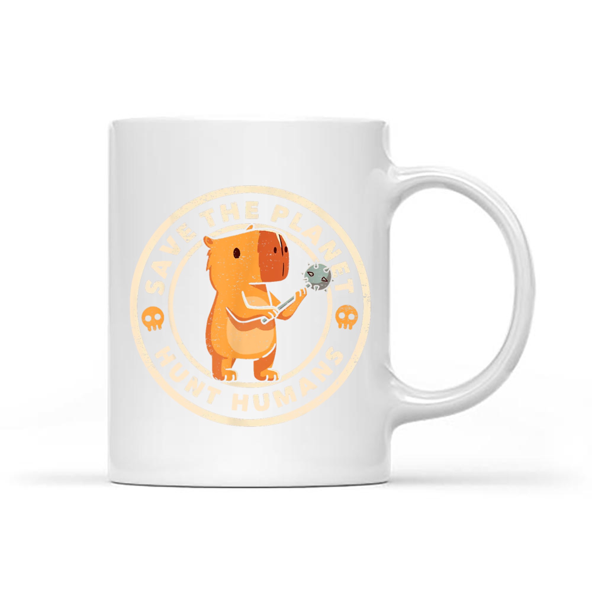 Save The Planet Hunt Humans Funny Capybara Dark Humor Meme Mug