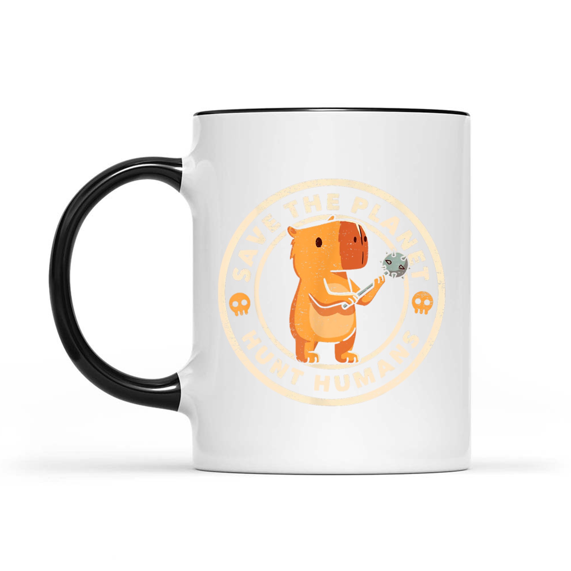Save The Planet Hunt Humans Funny Capybara Dark Humor Meme Mug
