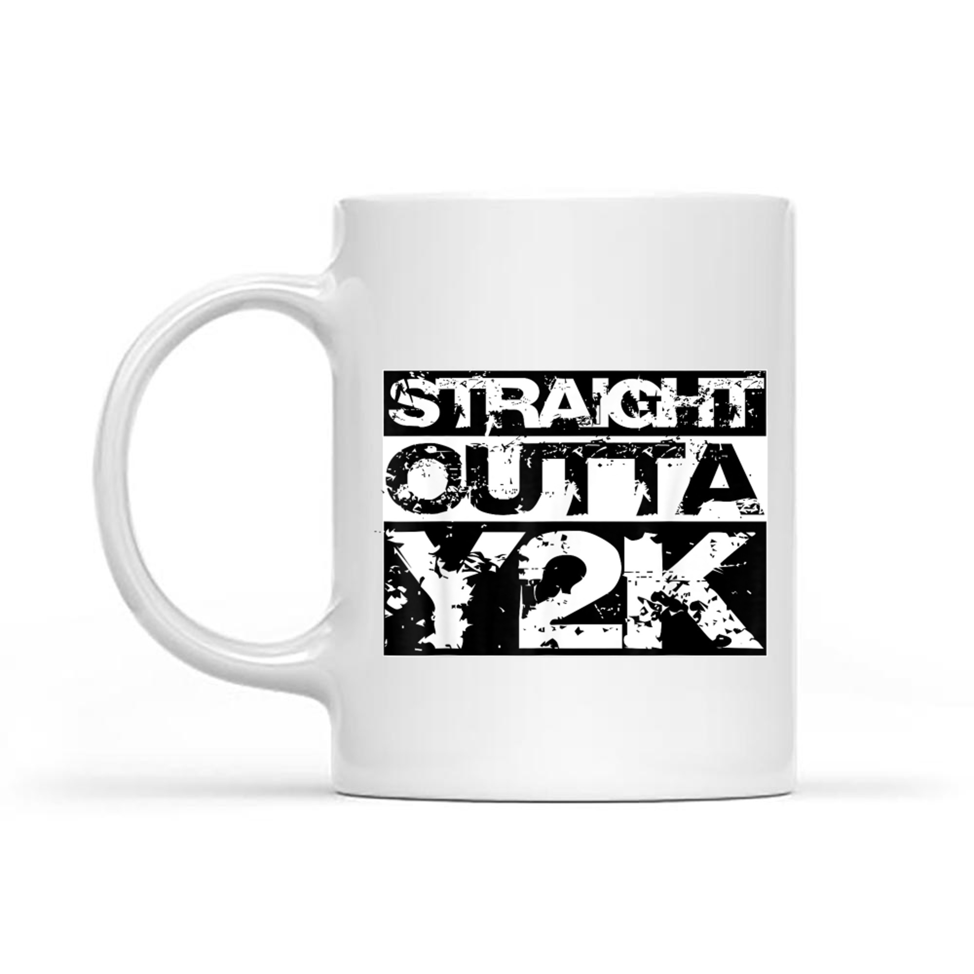 Straight Outta Y2K Birthday Years Old Born In Mug