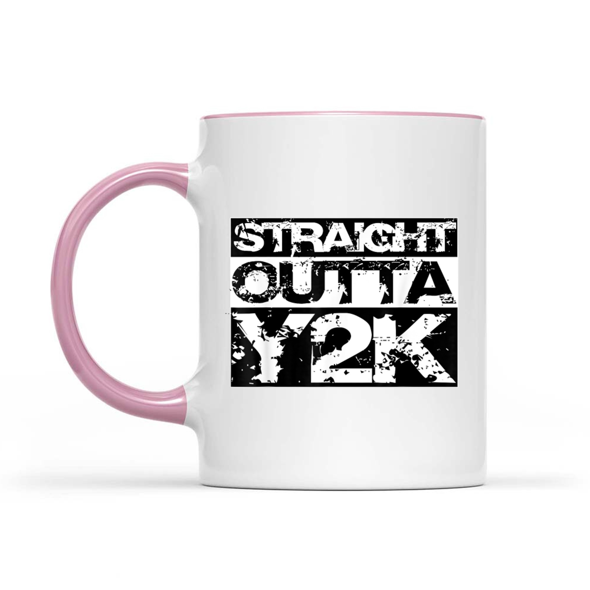 Straight Outta Y2K Birthday Years Old Born In Mug