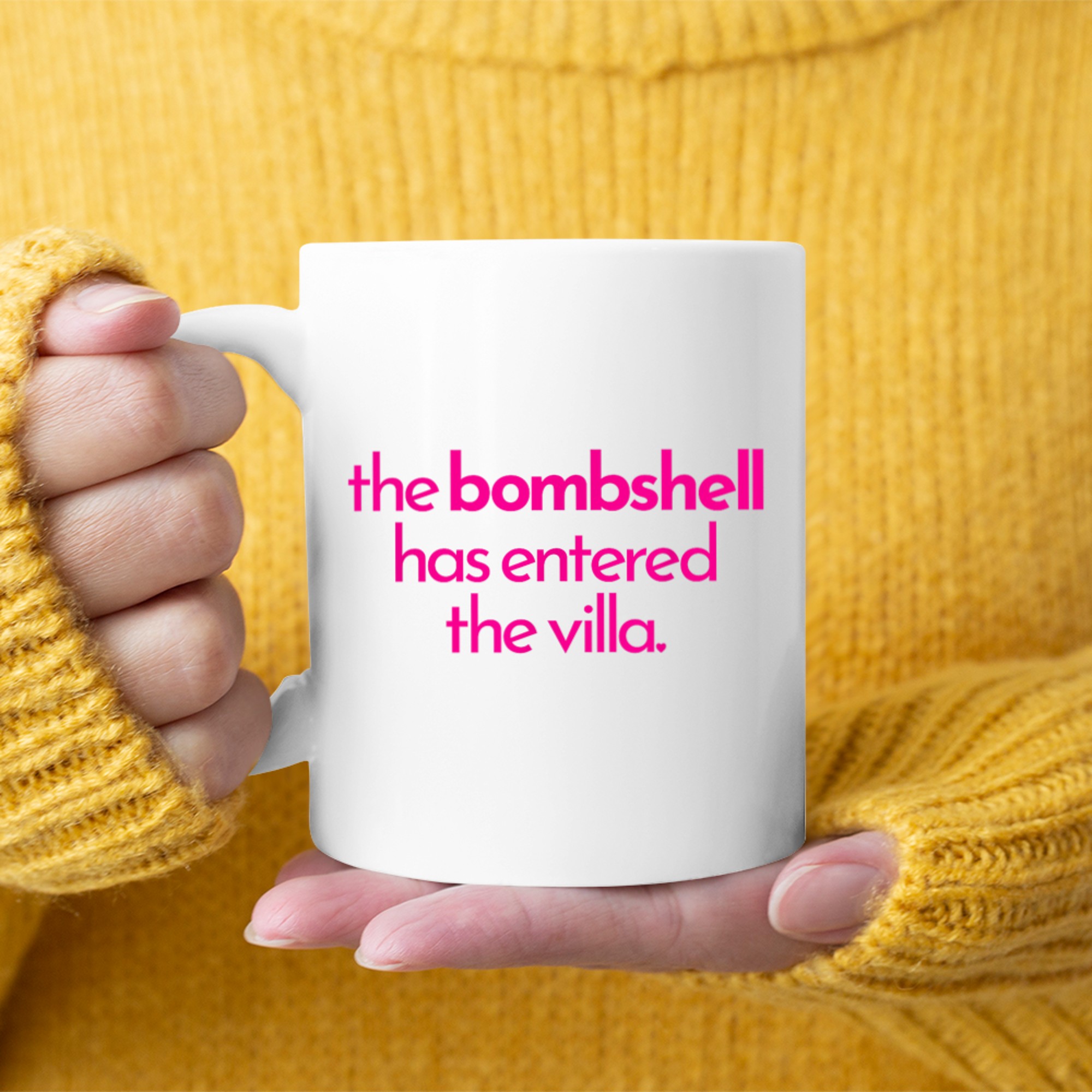 The Bombshell Has Entered The Villa Funny Got A Text Chat Meme Mug