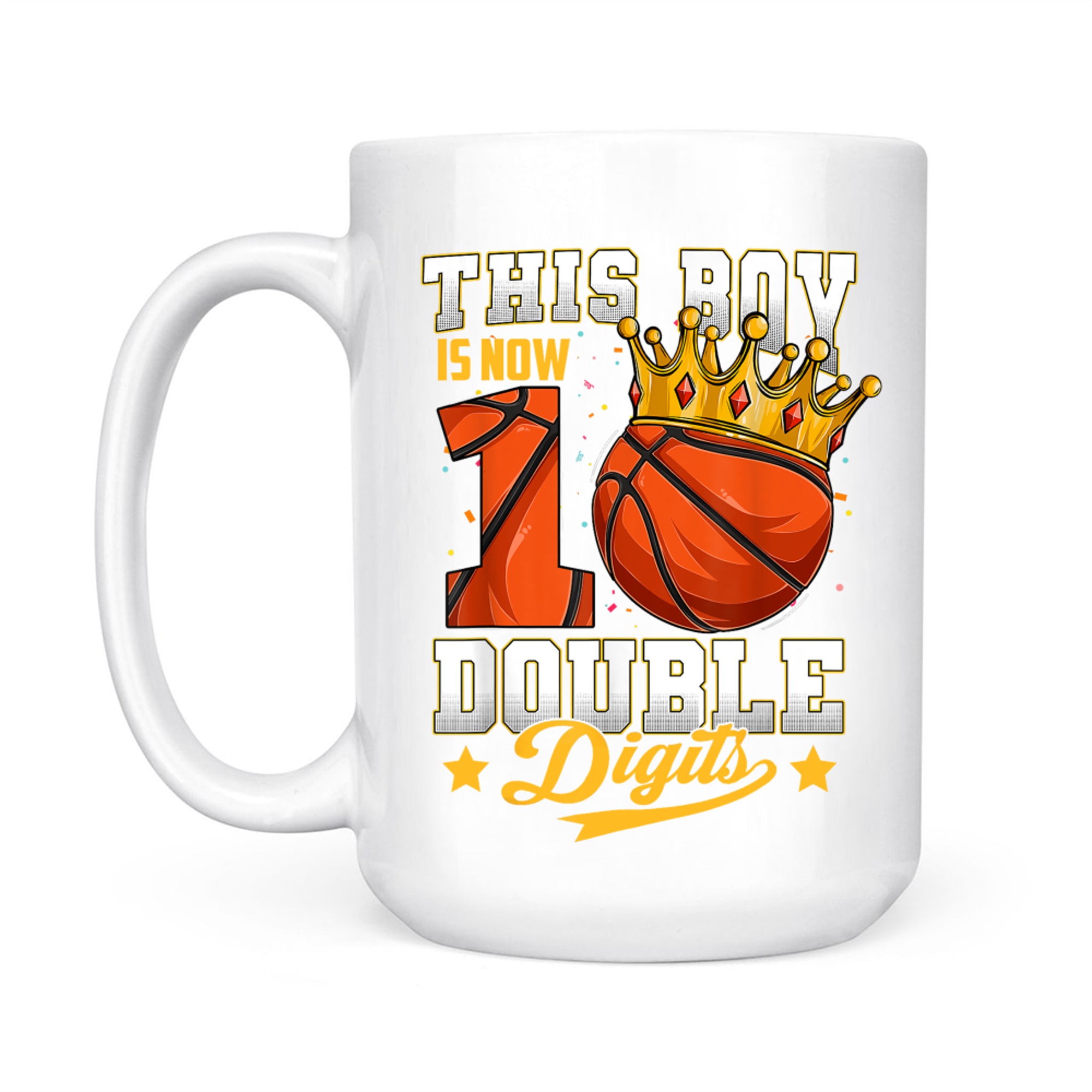 This Boy Double Digits Ten Basketball Year Old Birthday Mug