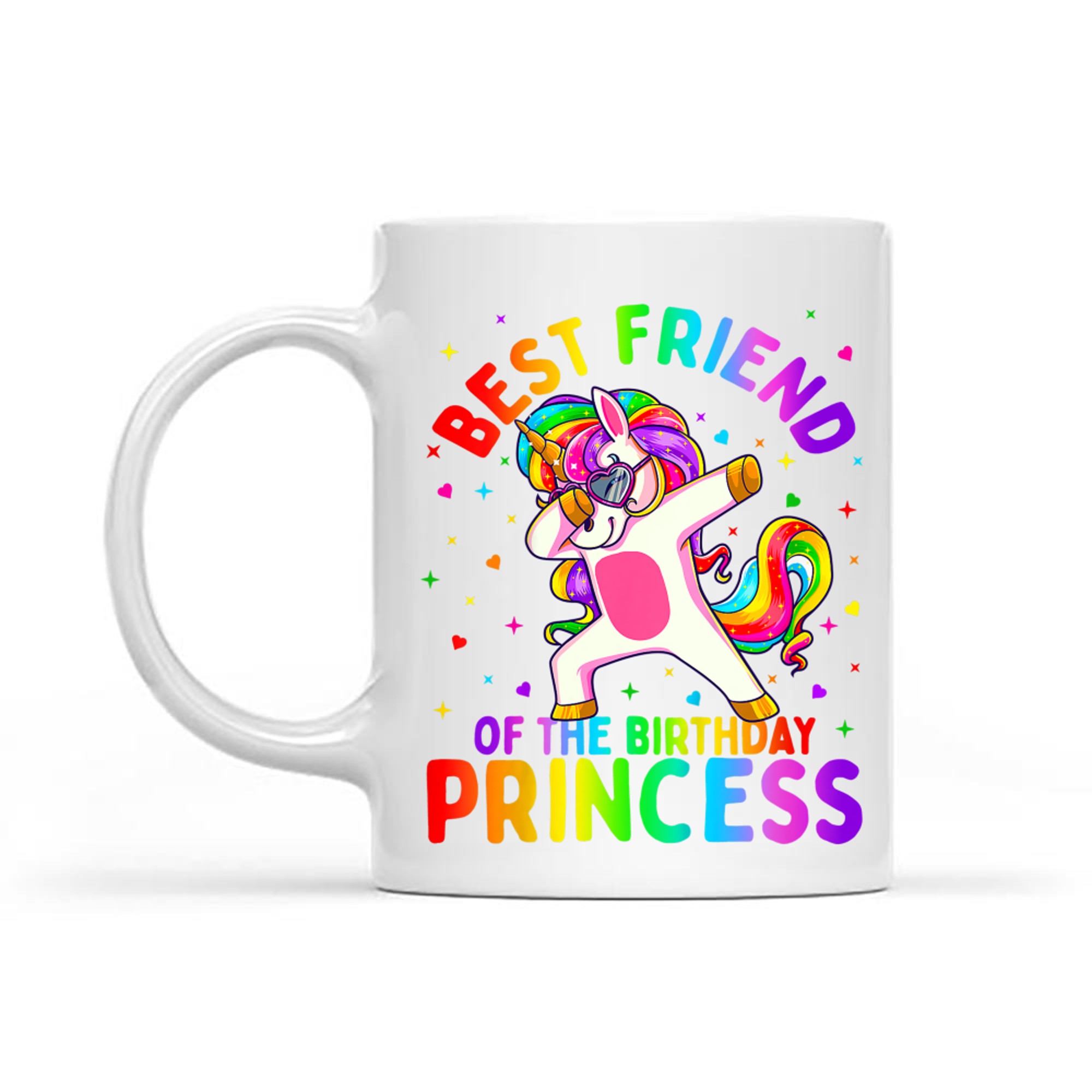 Best Friend Of The Birthday Princess Girl Dabbing Unicorn Mug