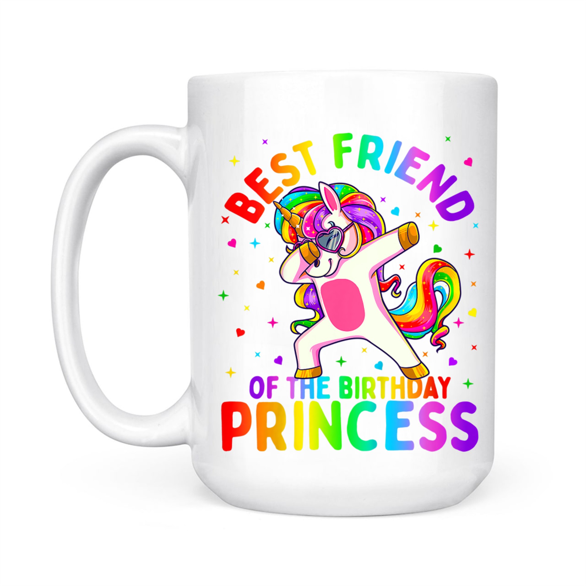 Best Friend Of The Birthday Princess Girl Dabbing Unicorn Mug