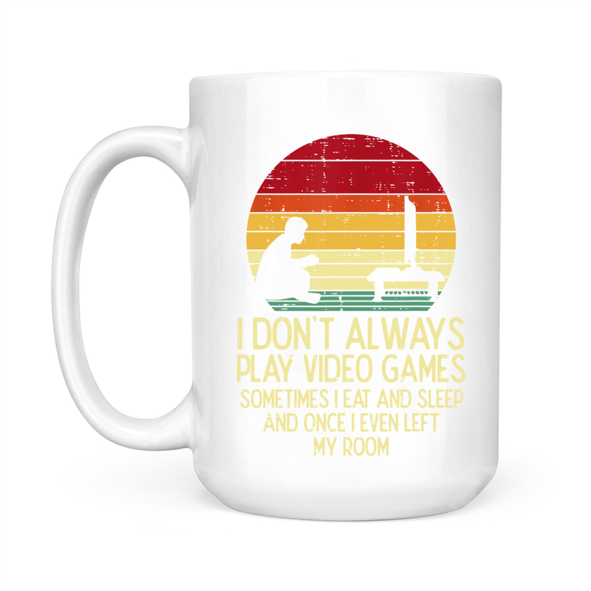 Dont Always Play Video Games Retro Gamer Mug