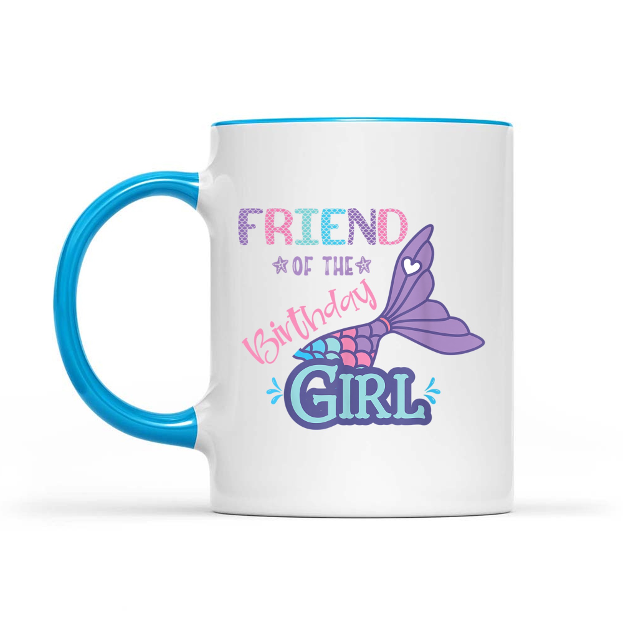 Friend Of The Birthday Girl Mermaid Theme Matching Family Mug