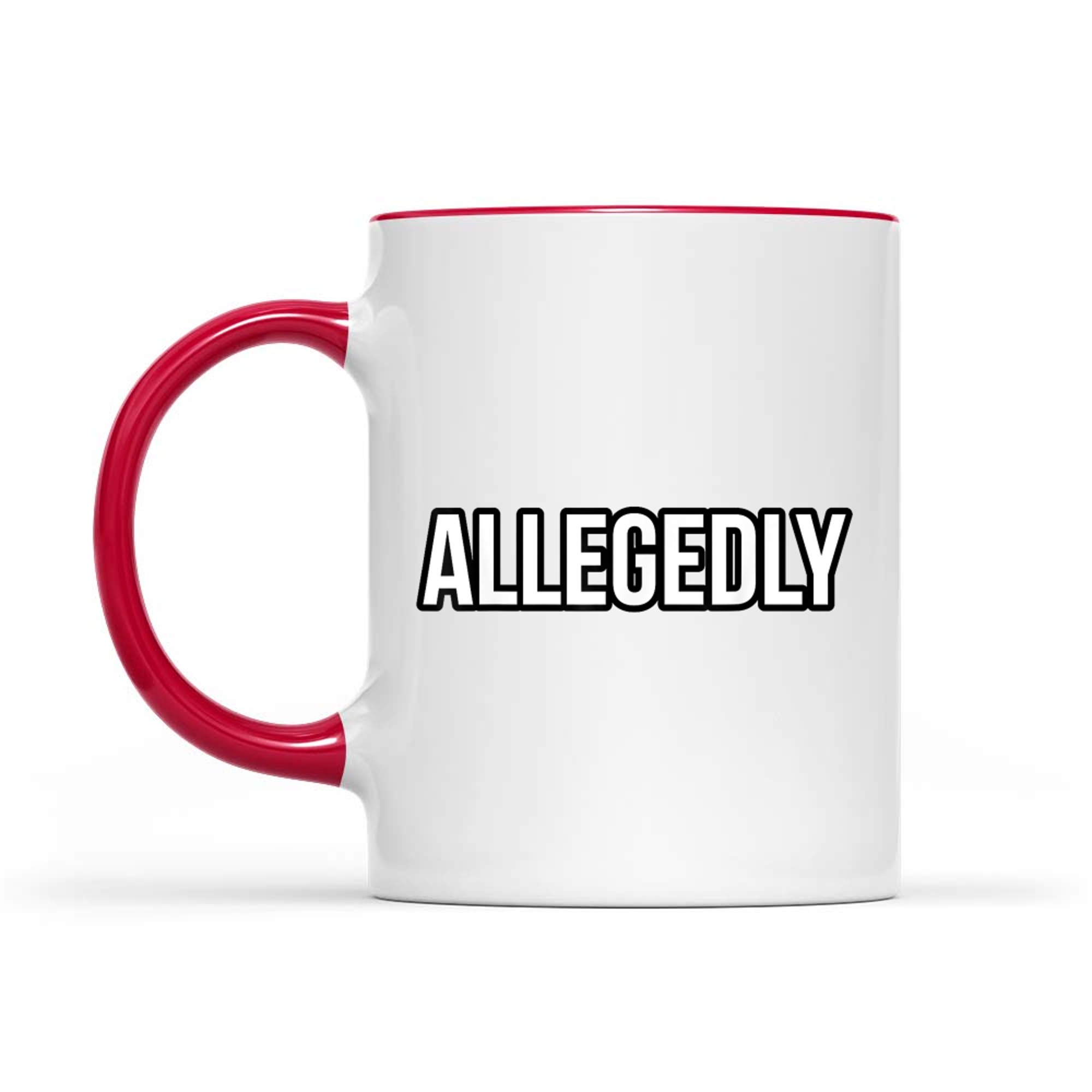 Funny Allegedly Text Graphic Design Mug