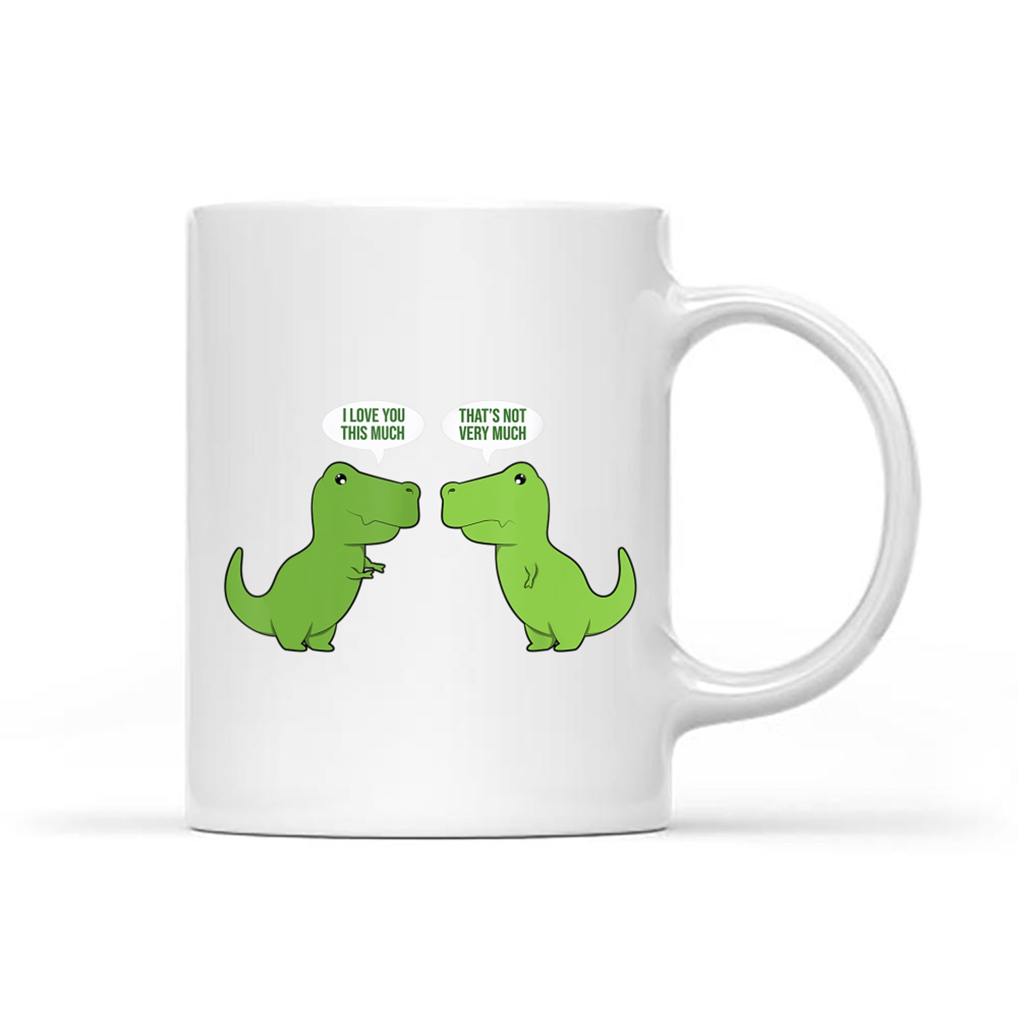 Funny Cute T-Rex Dinosaur Funny Text Humour Happy Mug